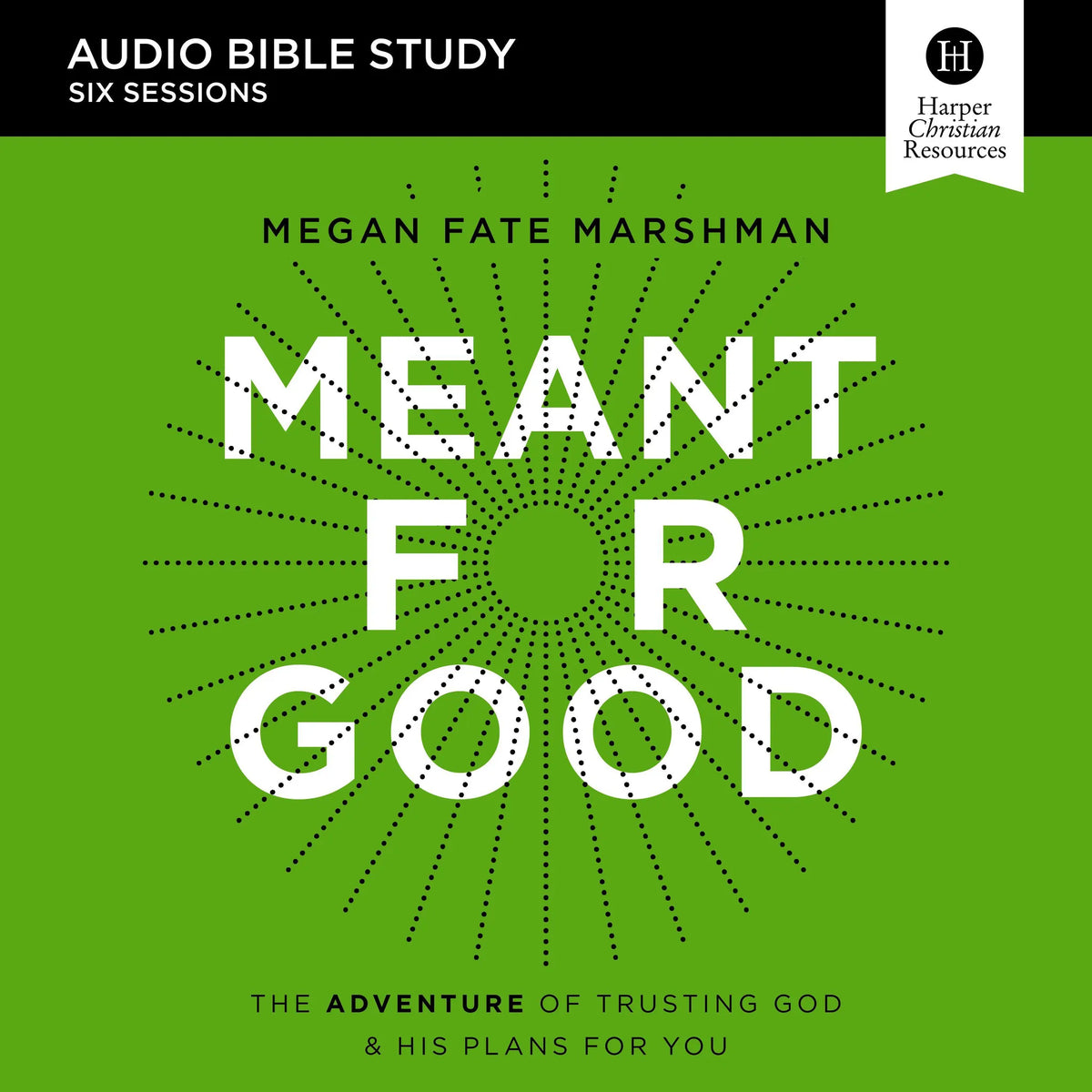 Meant for Good: Audio Bible Studies