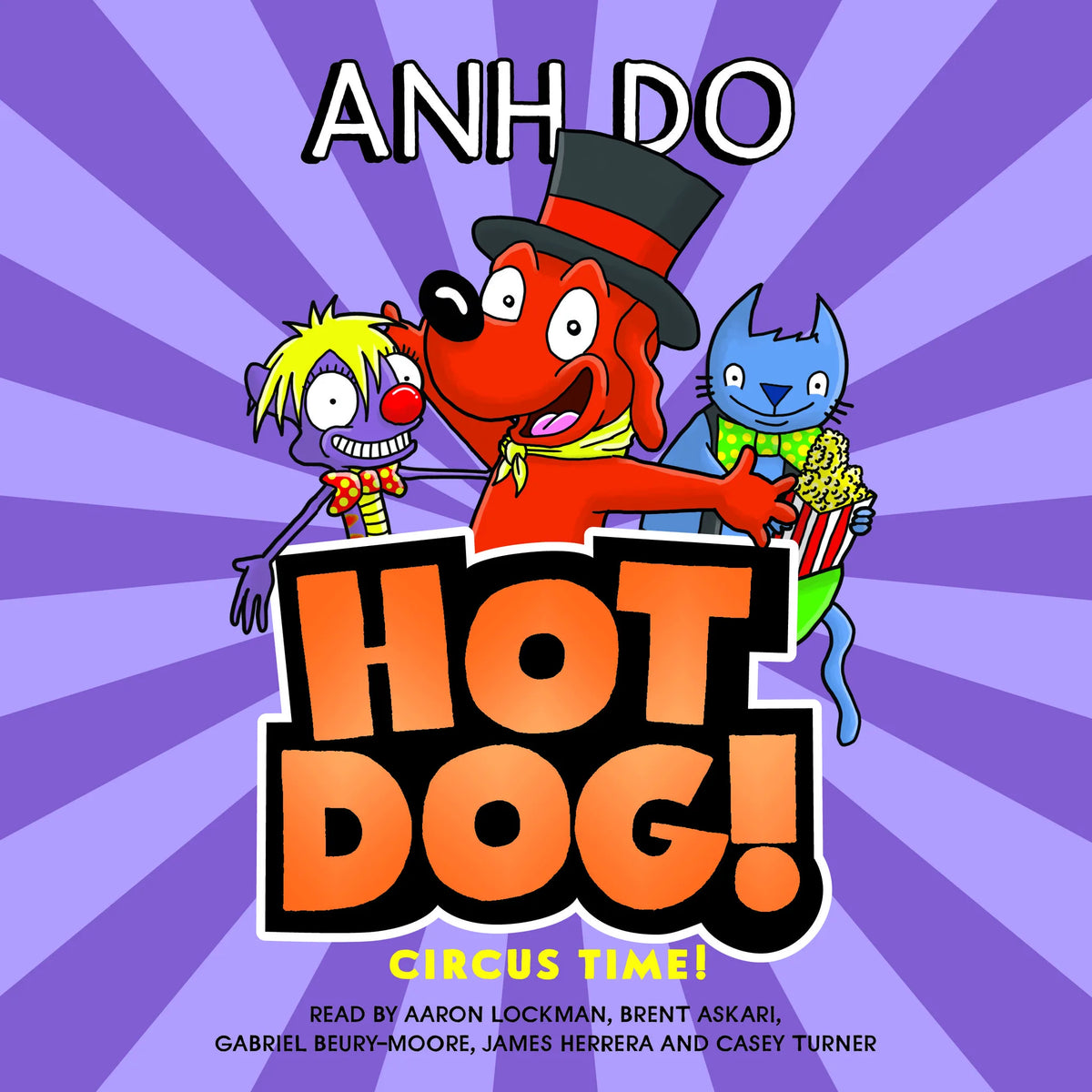 Circus Time! (Hotdog #3)