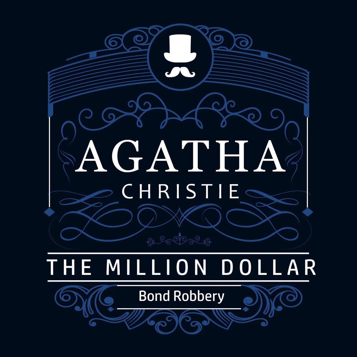 The Million Dollar Bond Robbery (Part of the Hercule Poirot Series)