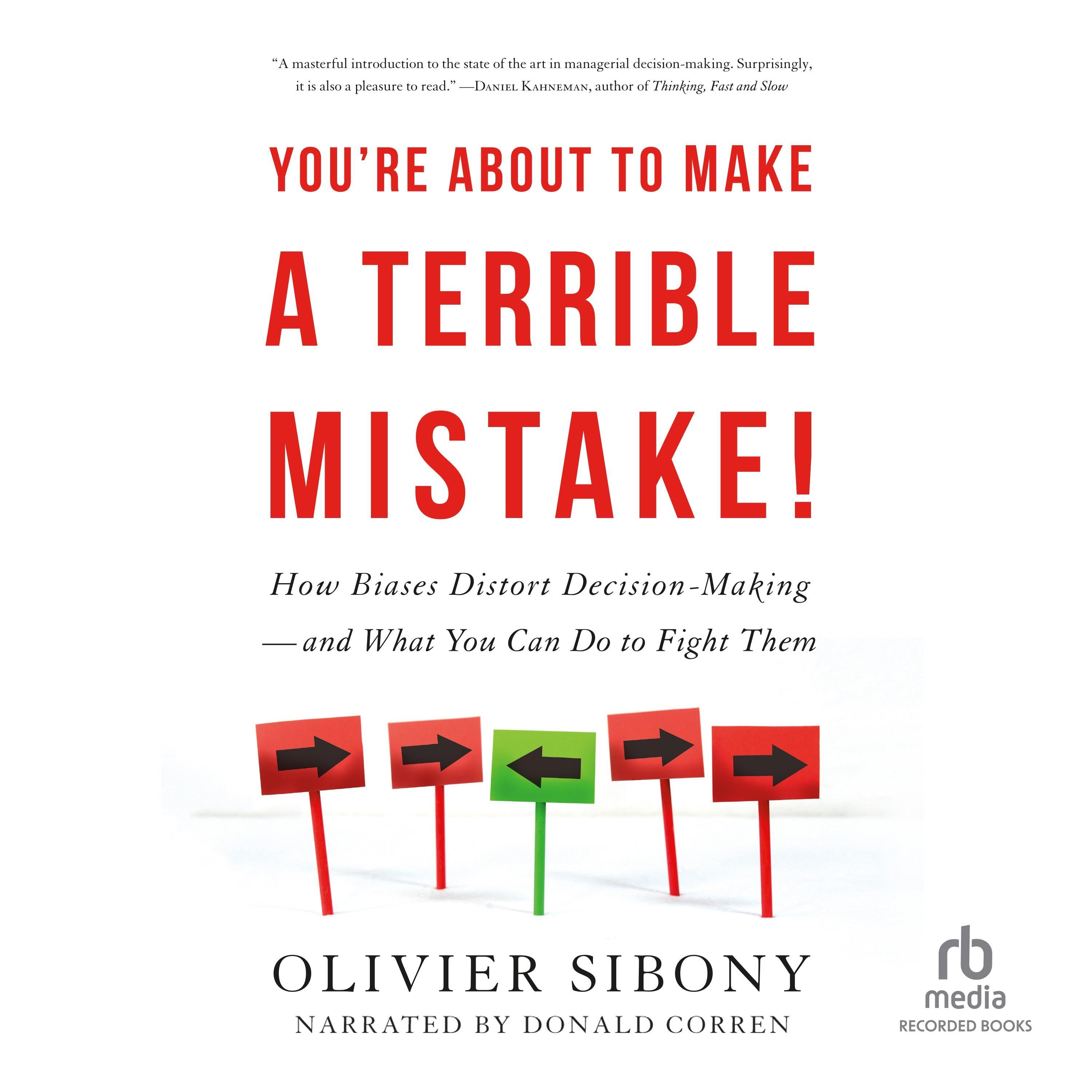 You're About to Make a Terrible Mistake