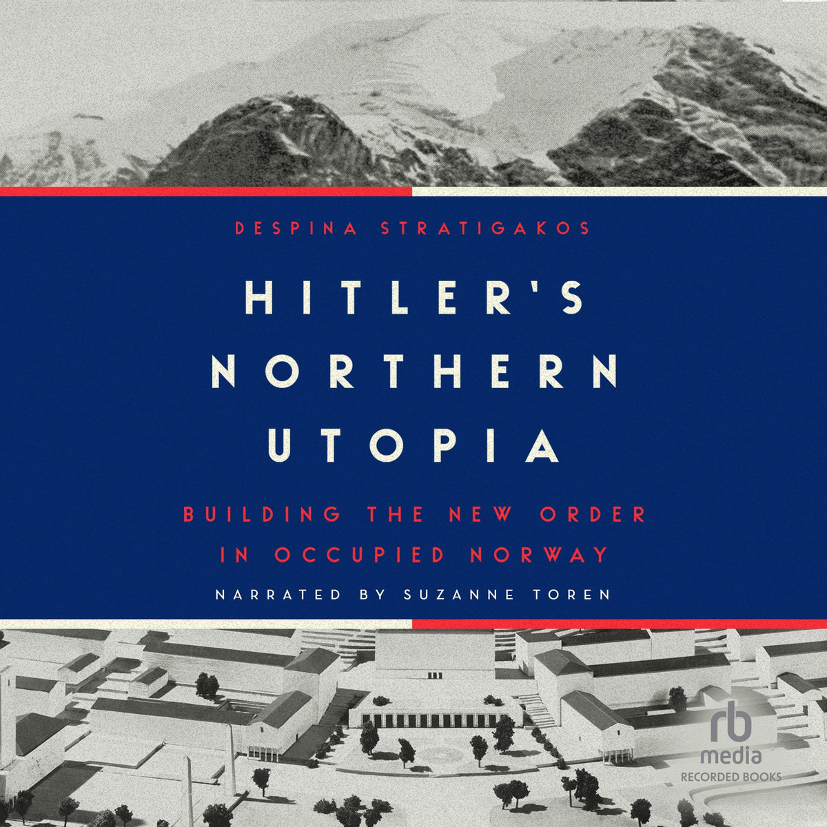 Hitler's Northern Utopia