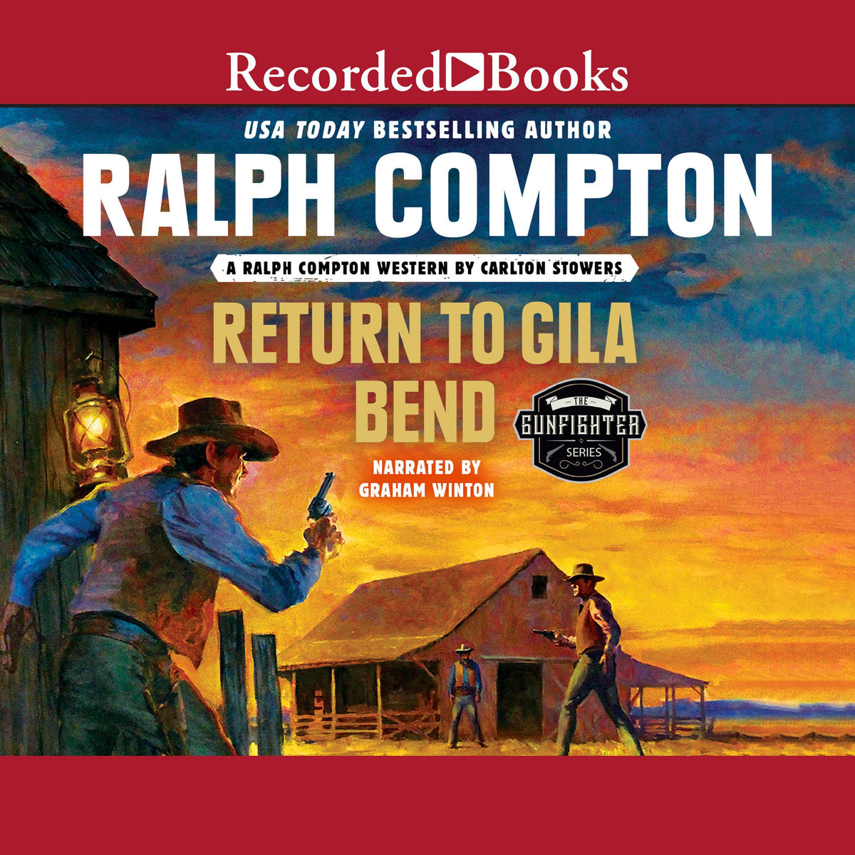 Ralph Compton Return to Gila Bend