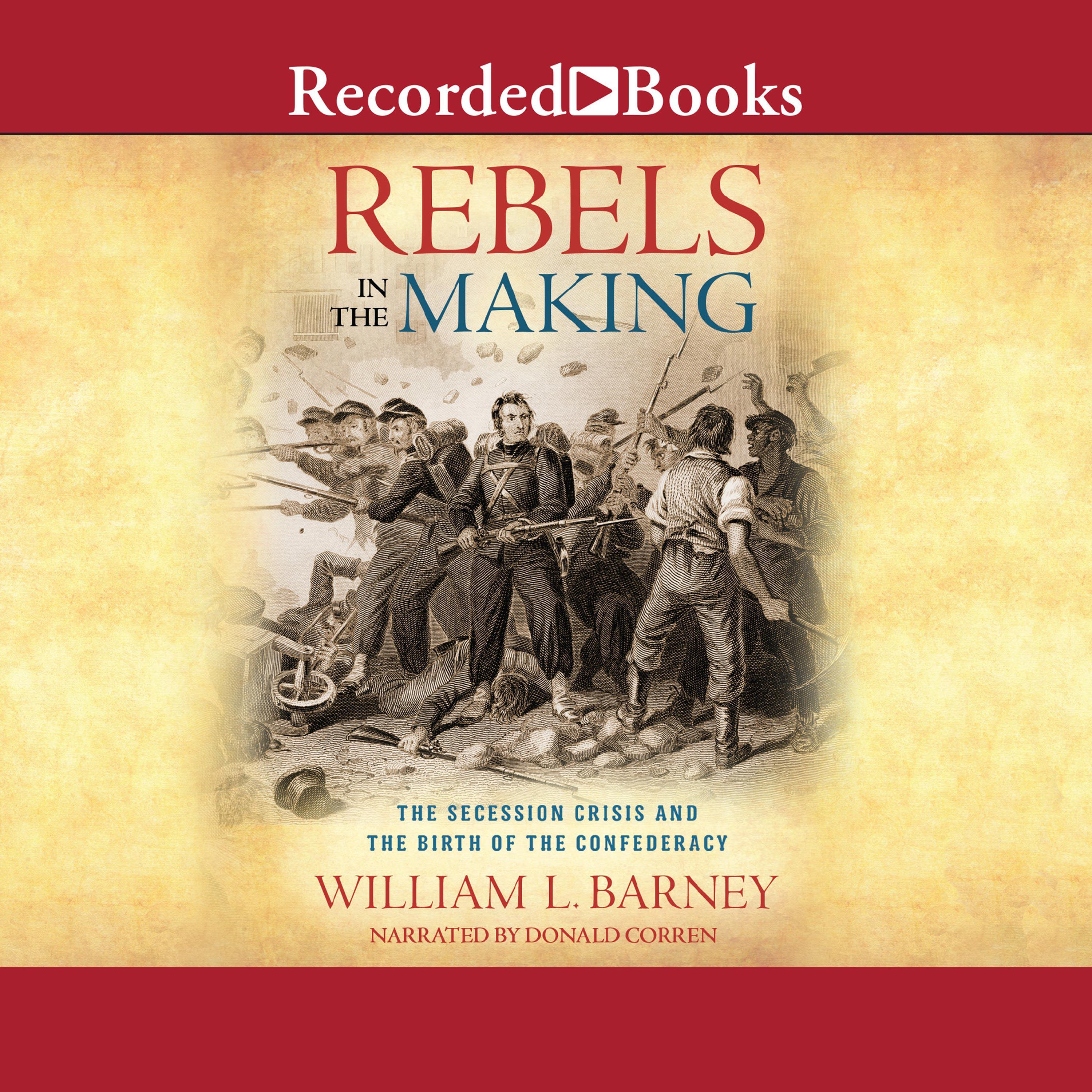 Rebels in the Making