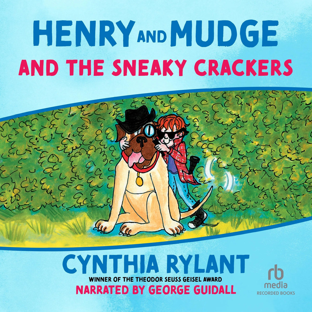 Henry and Mudge and the Sneaky Crackers