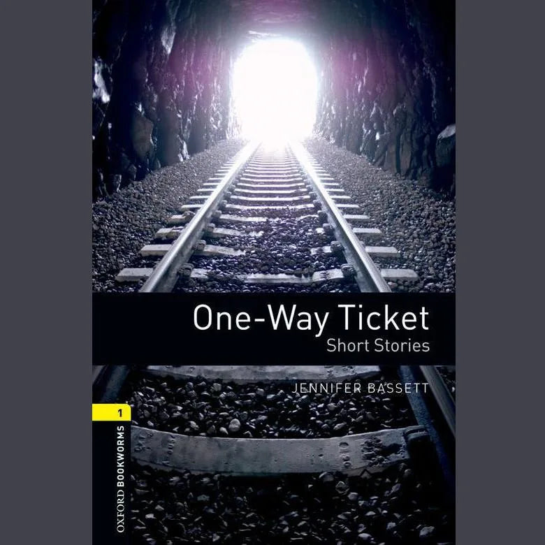 One-Way Ticket: Short Stories