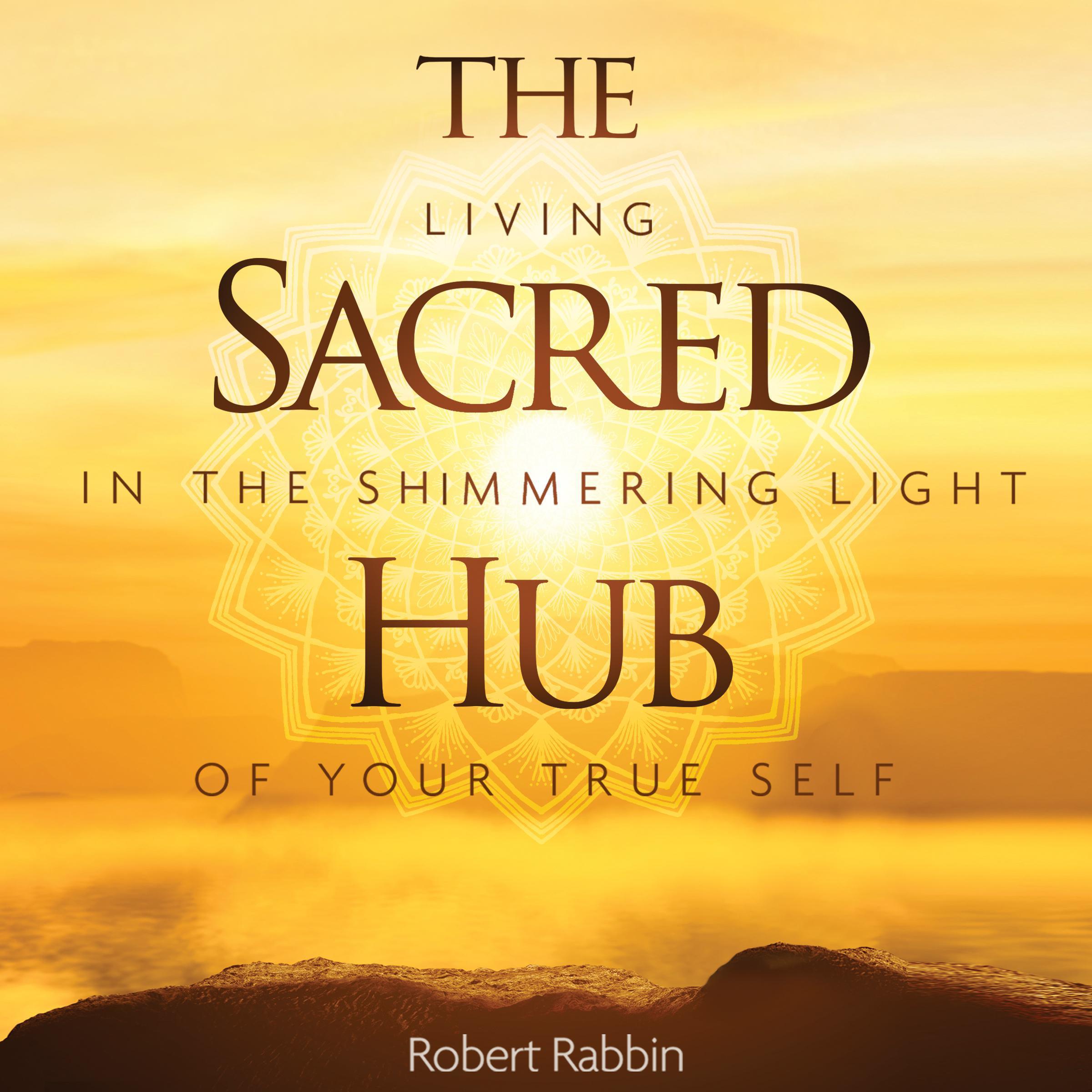 The Sacred Hub