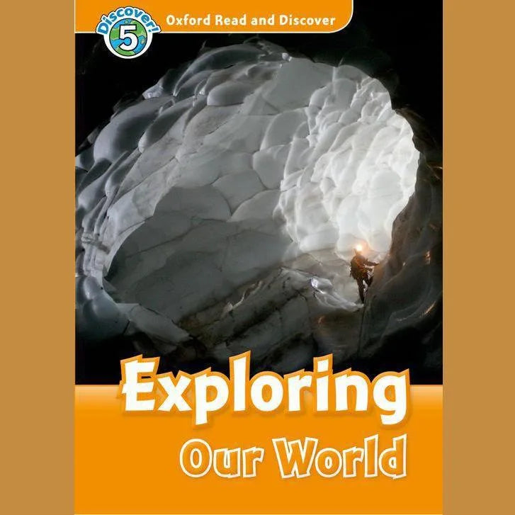 Exploring Our World