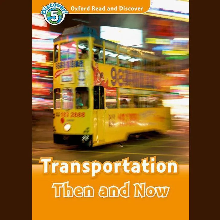Transportation Then and Now