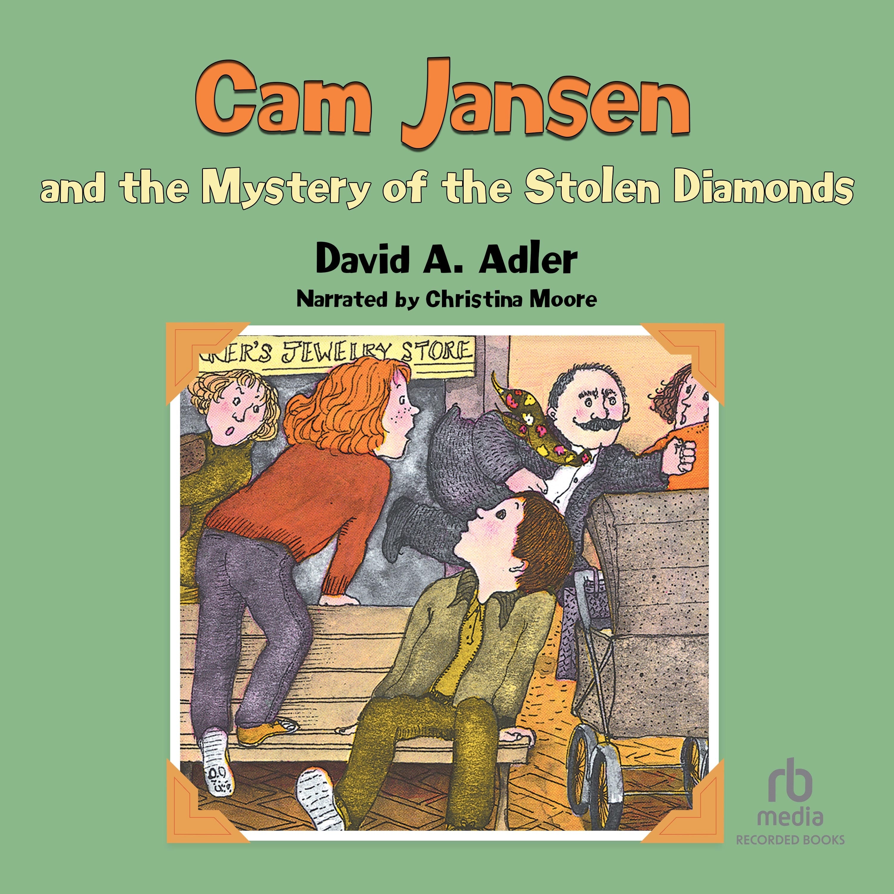 Cam Jansen and the Mystery of the Stolen Diamonds