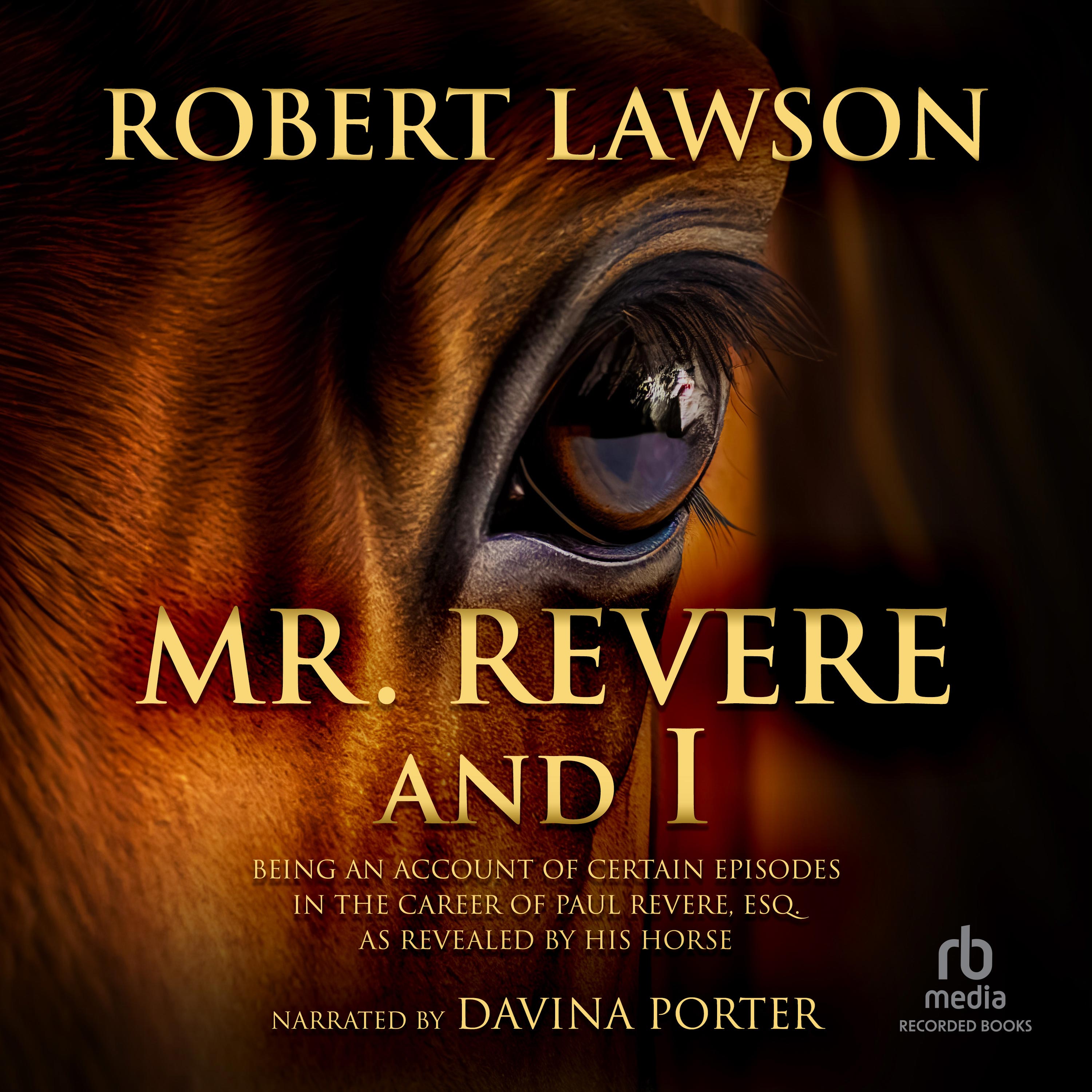Mr. Revere and I