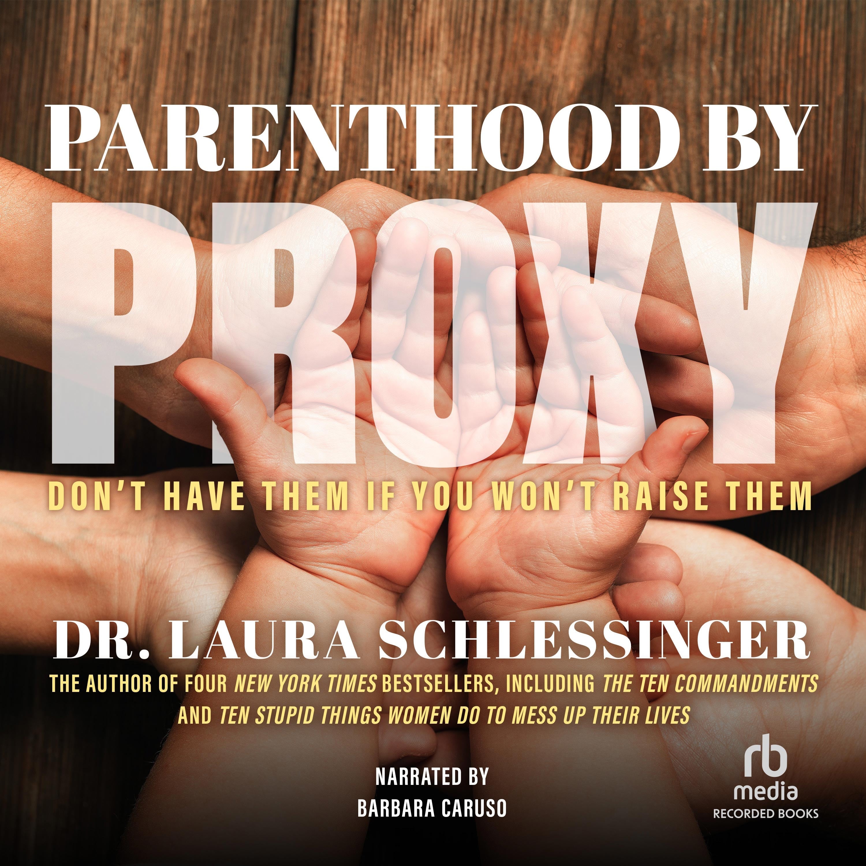 Parenthood by Proxy
