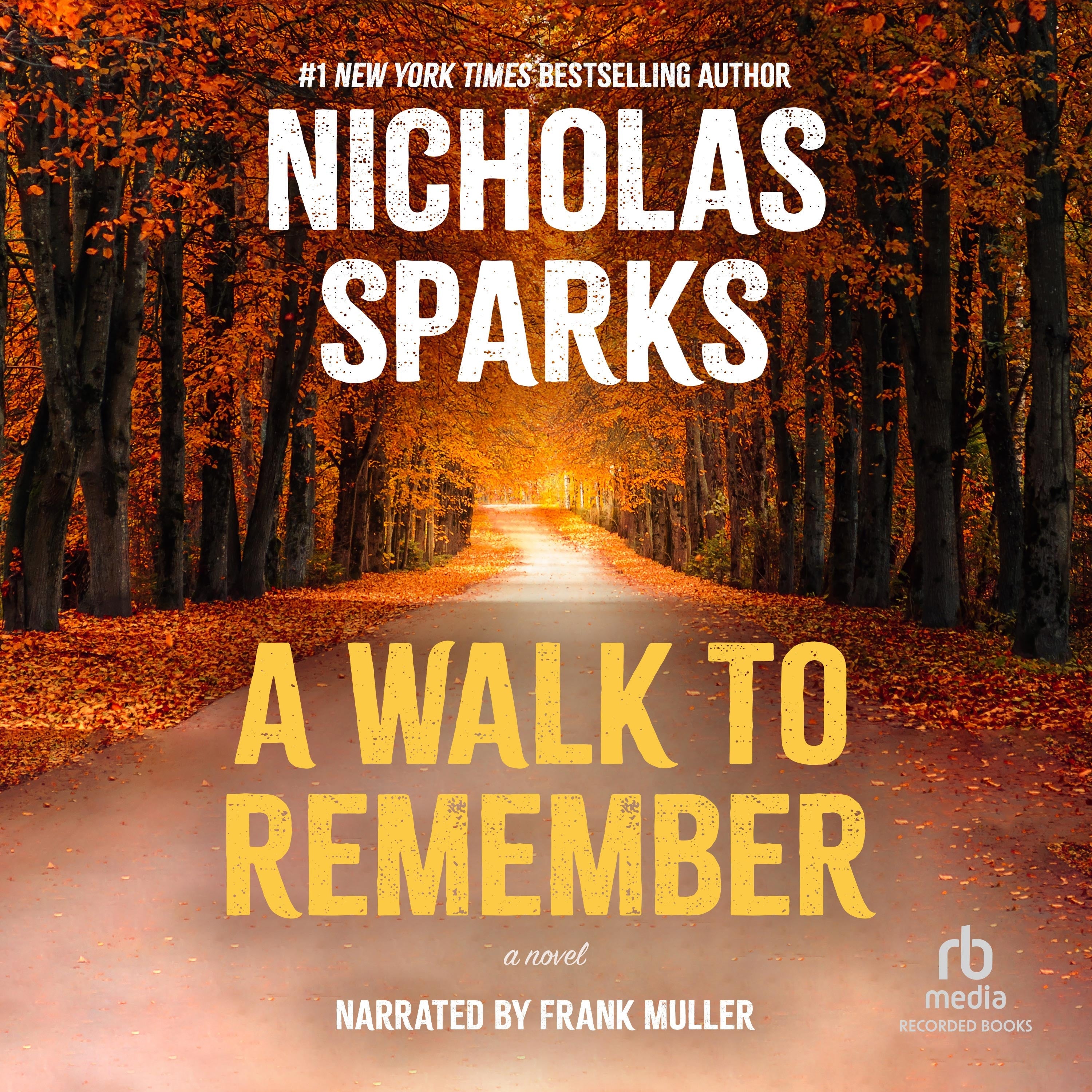A Walk to Remember