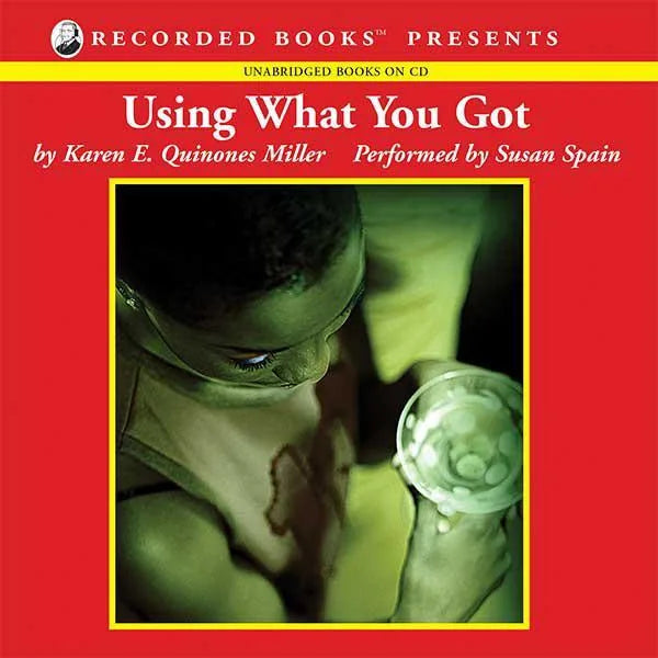 Using What You Got