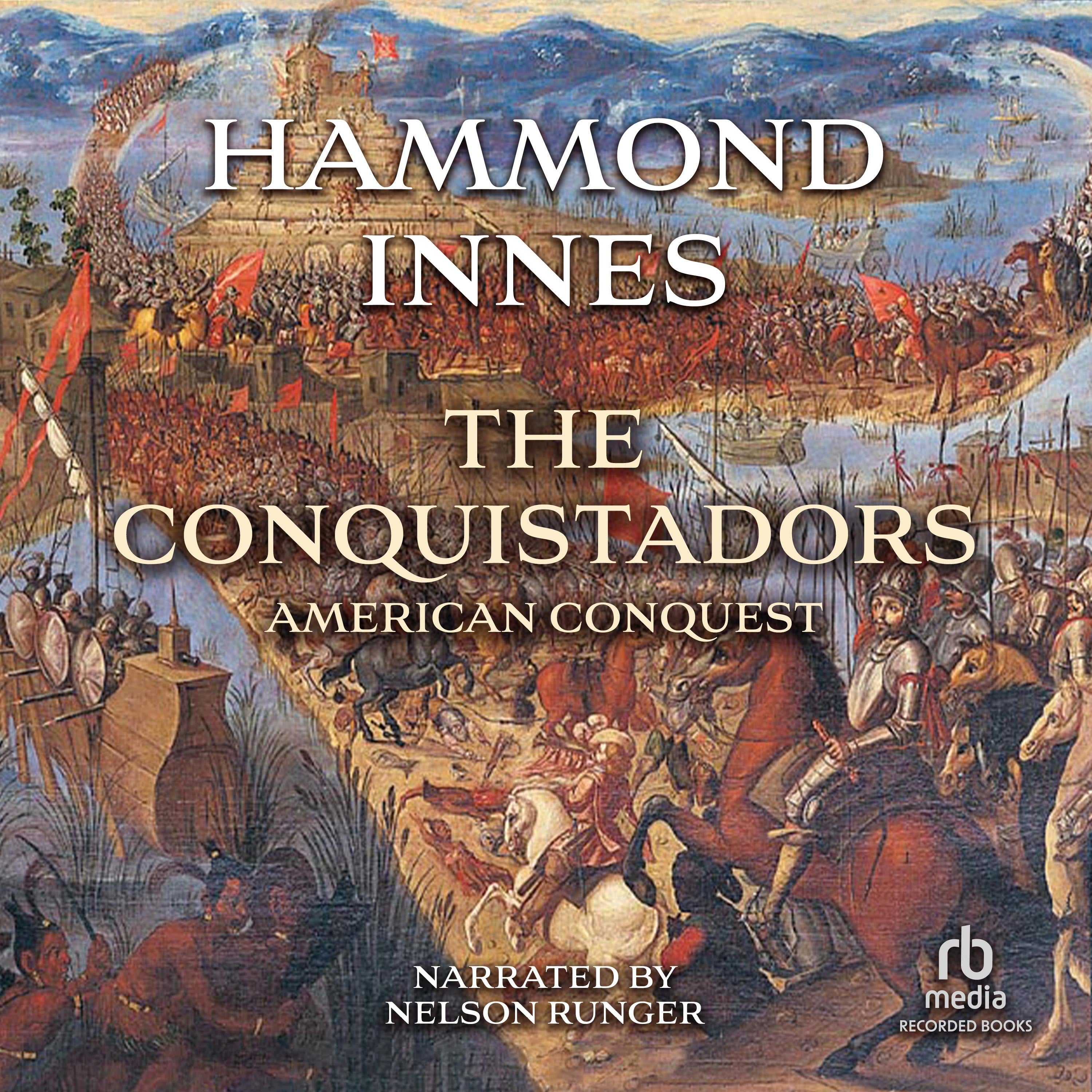 The Conquistadors