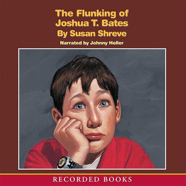 The Flunking of Joshua T. Bates