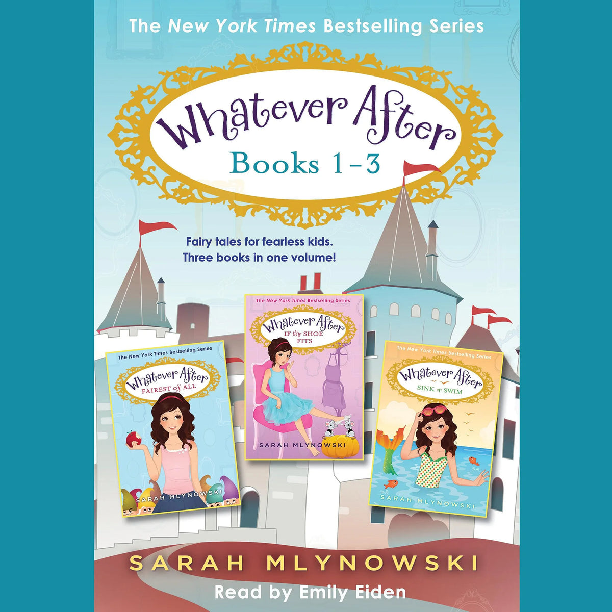 Whatever After Collection (Books 1-3)