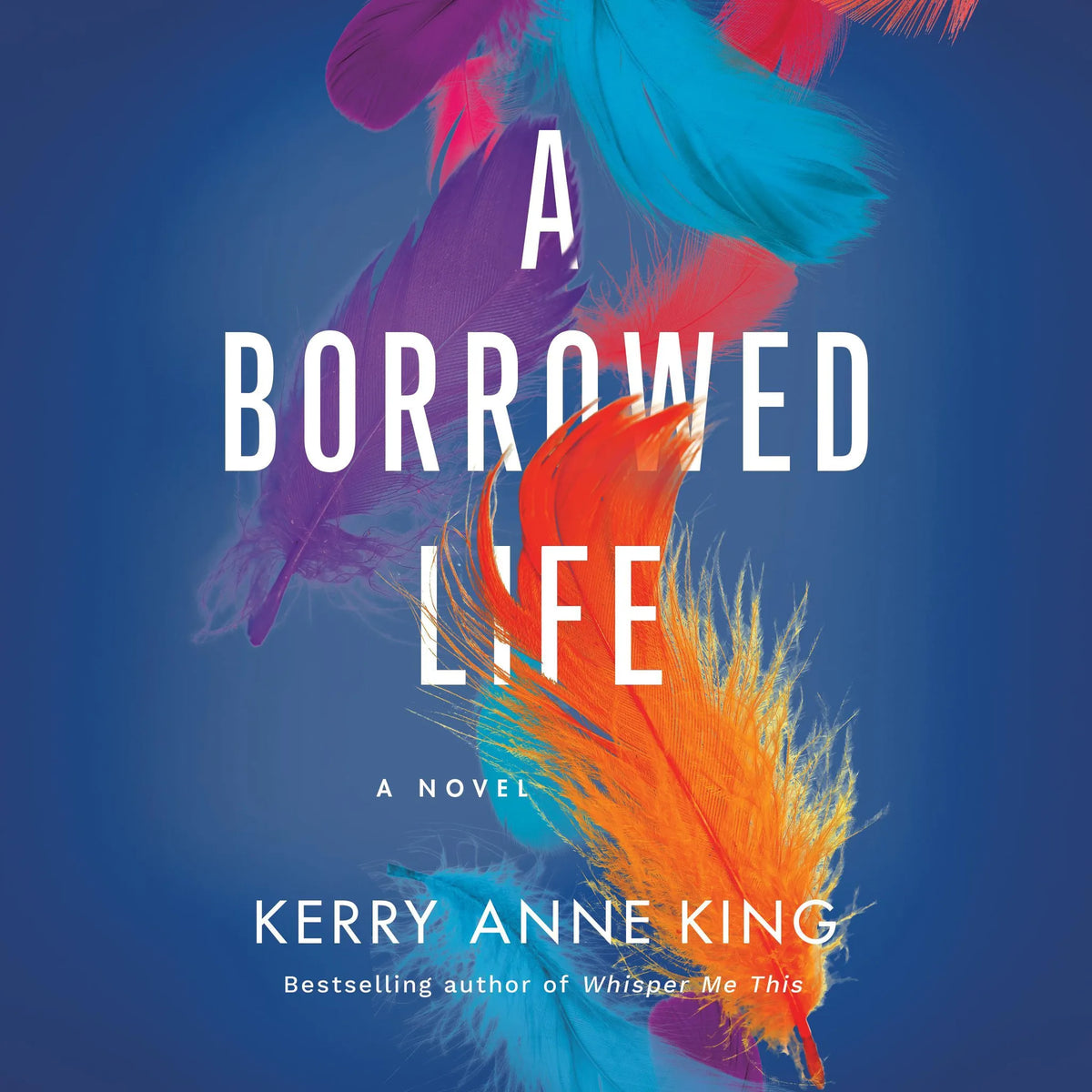 A Borrowed Life