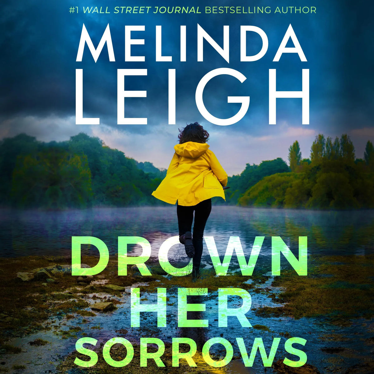 Drown Her Sorrows