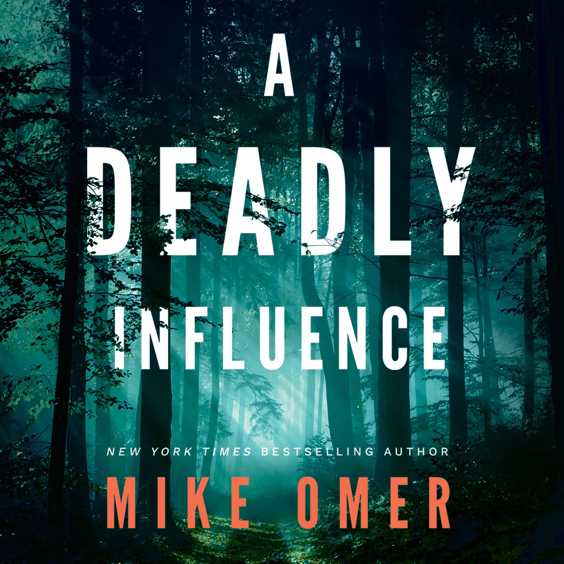A Deadly Influence