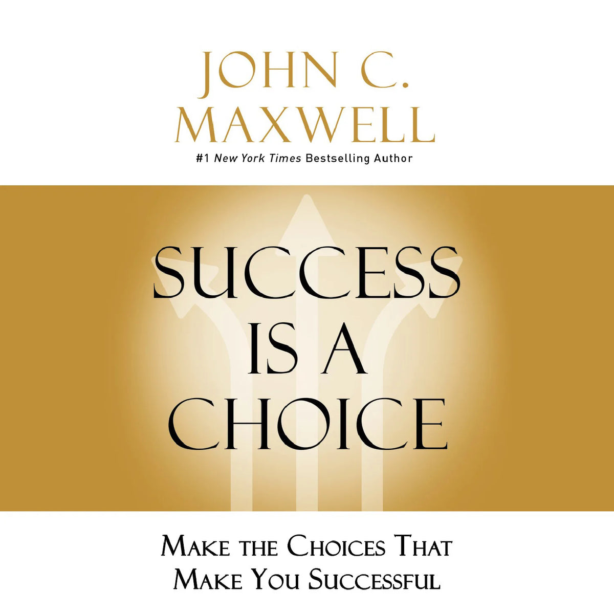 Success Is a Choice