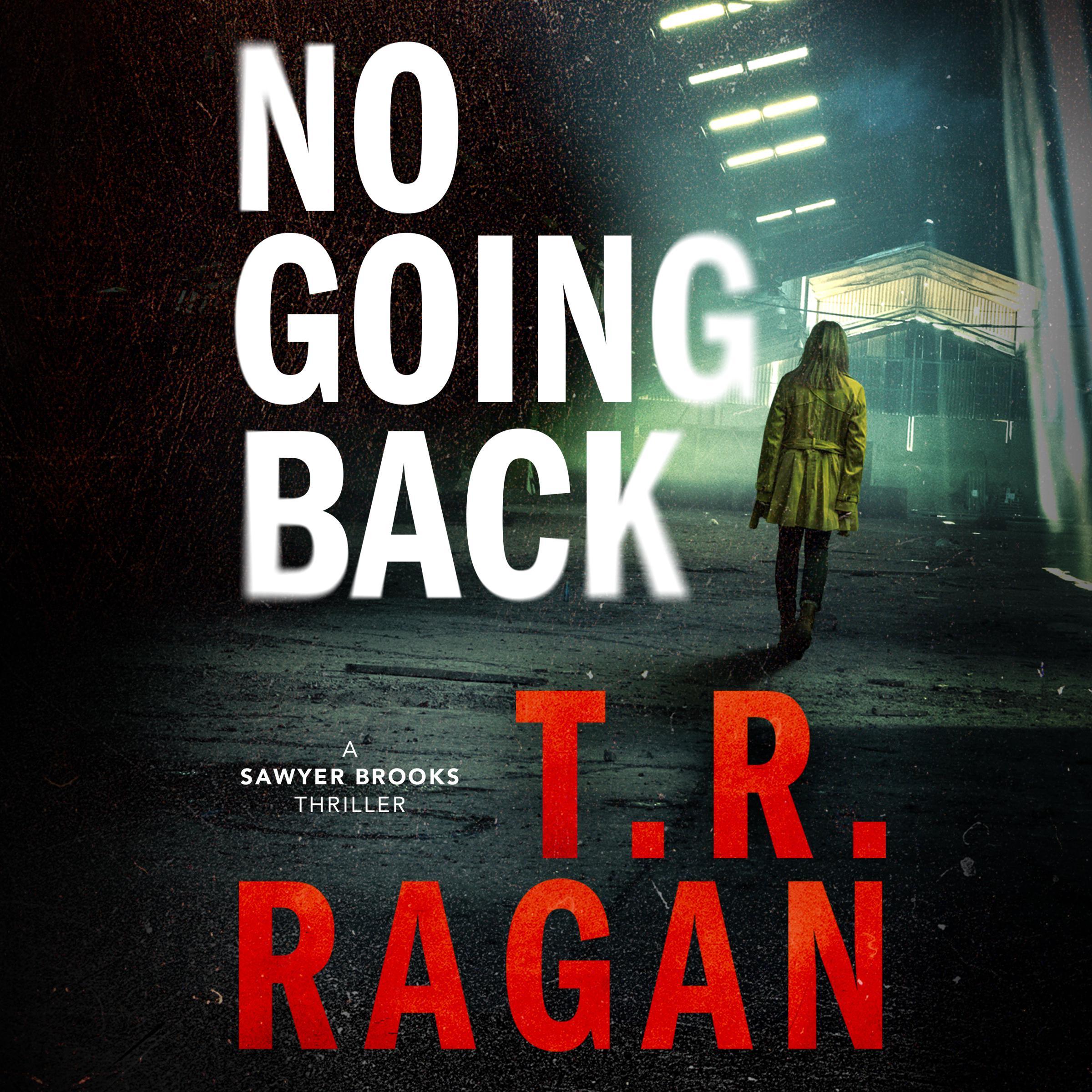 No Going Back