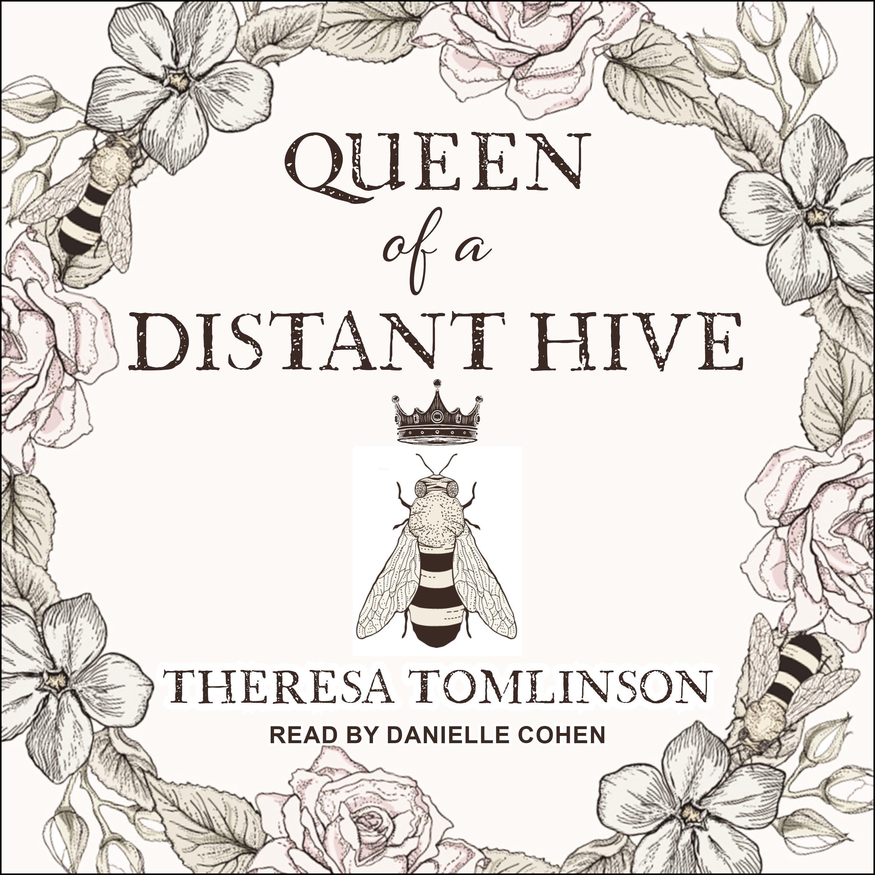 Queen of a Distant Hive