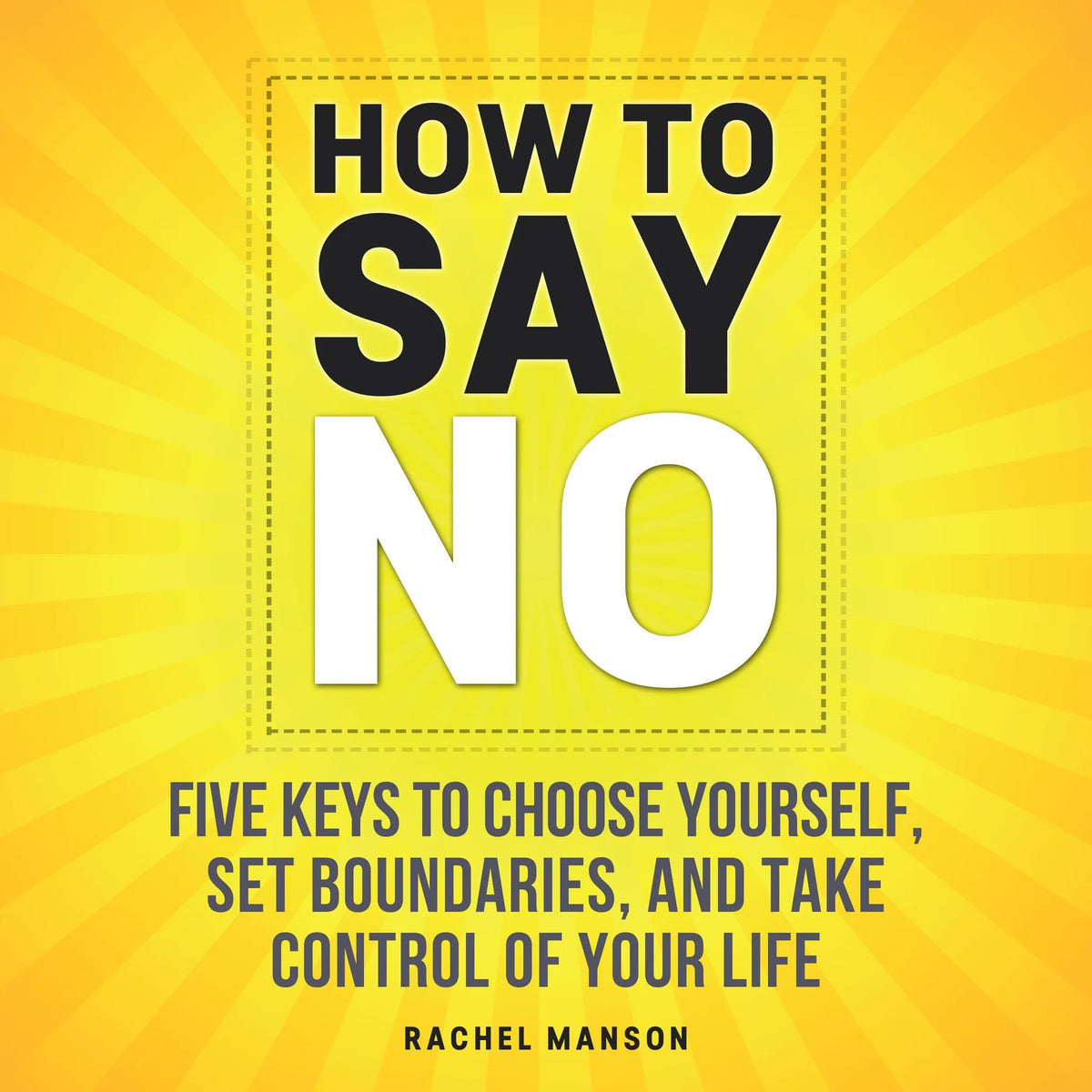 How to Say No