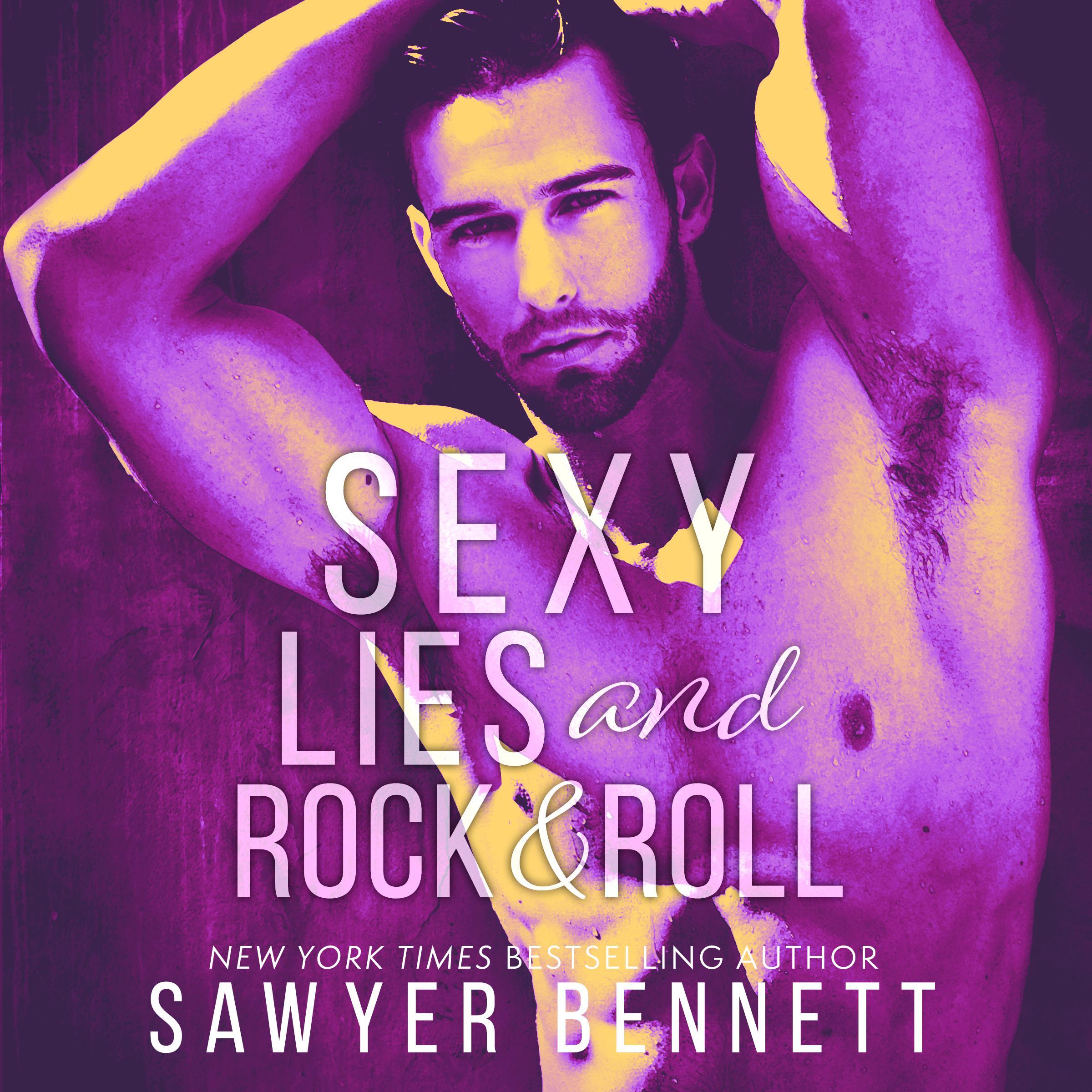 Sexy Lies and Rock & Roll