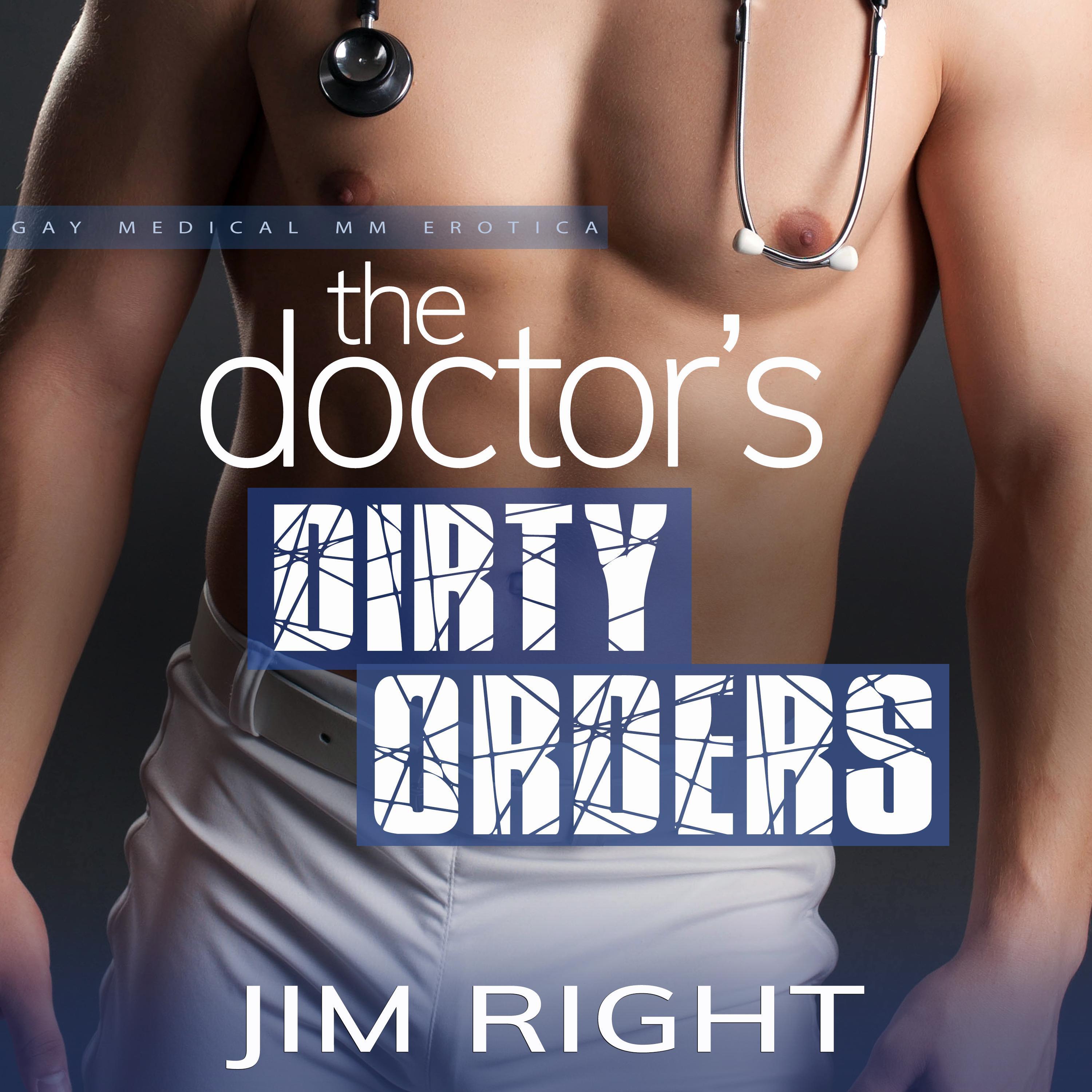 The Doctor's Dirty Orders