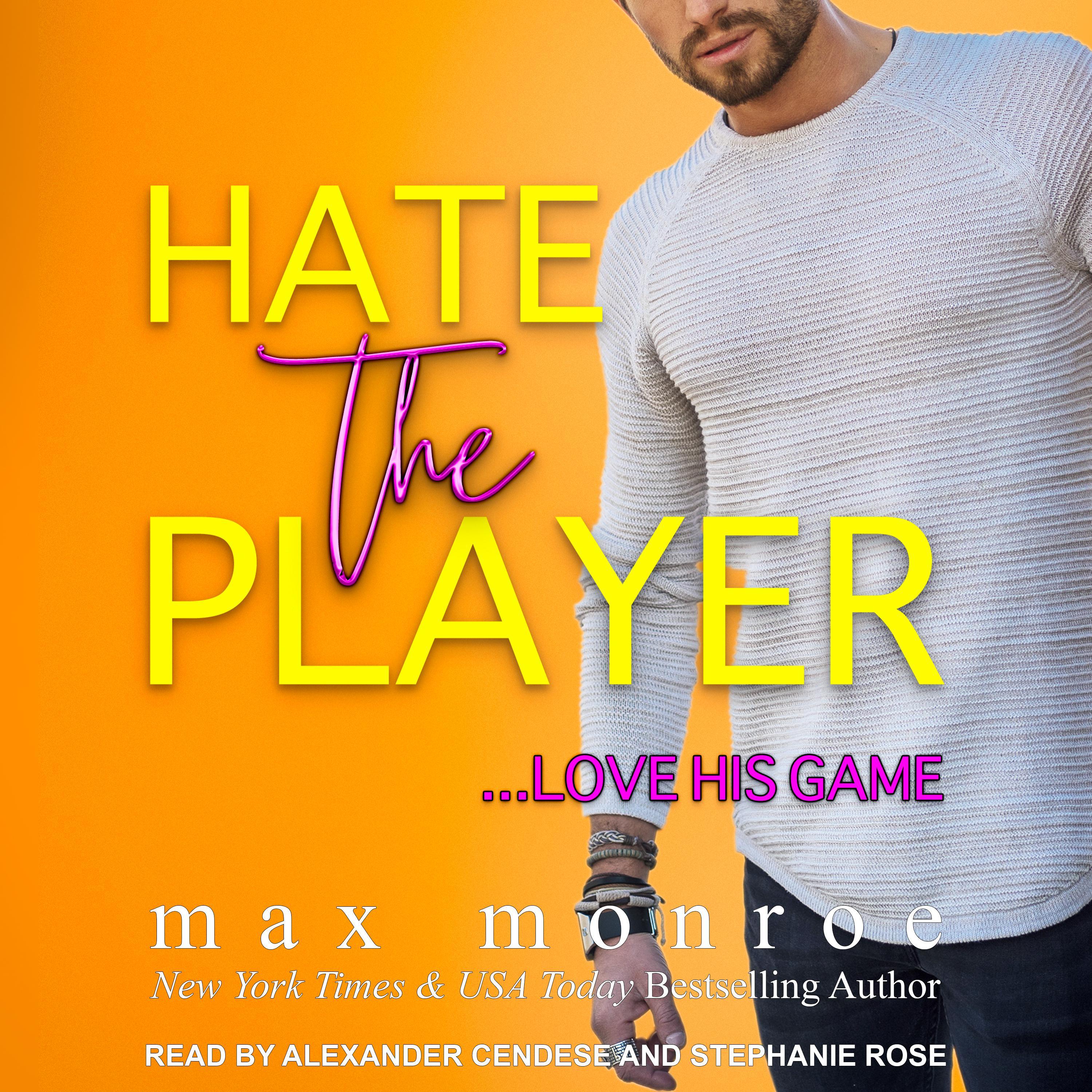 Hate the Player