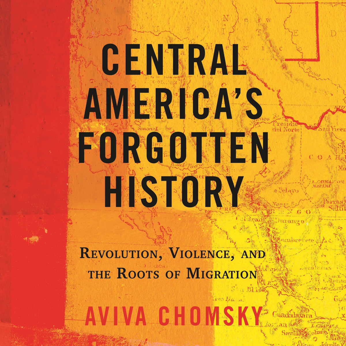 Central America's Forgotten History