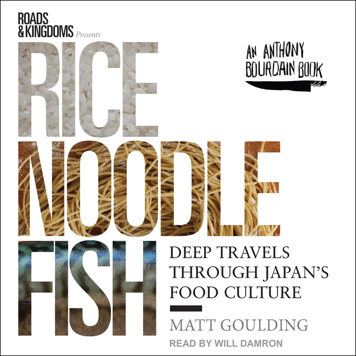 Rice, Noodle, Fish