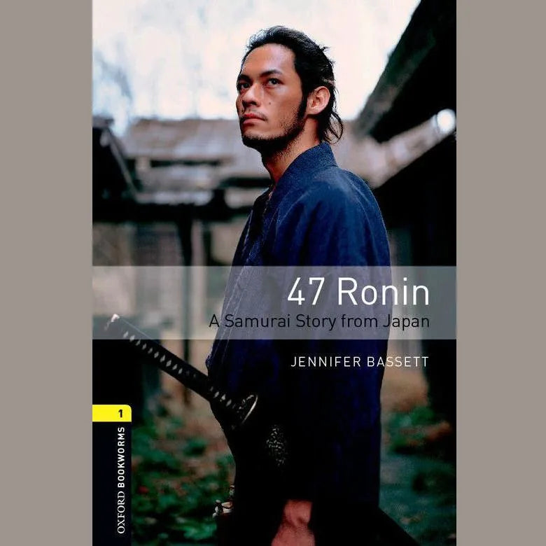 47 Ronin A Samurai Story from Japan