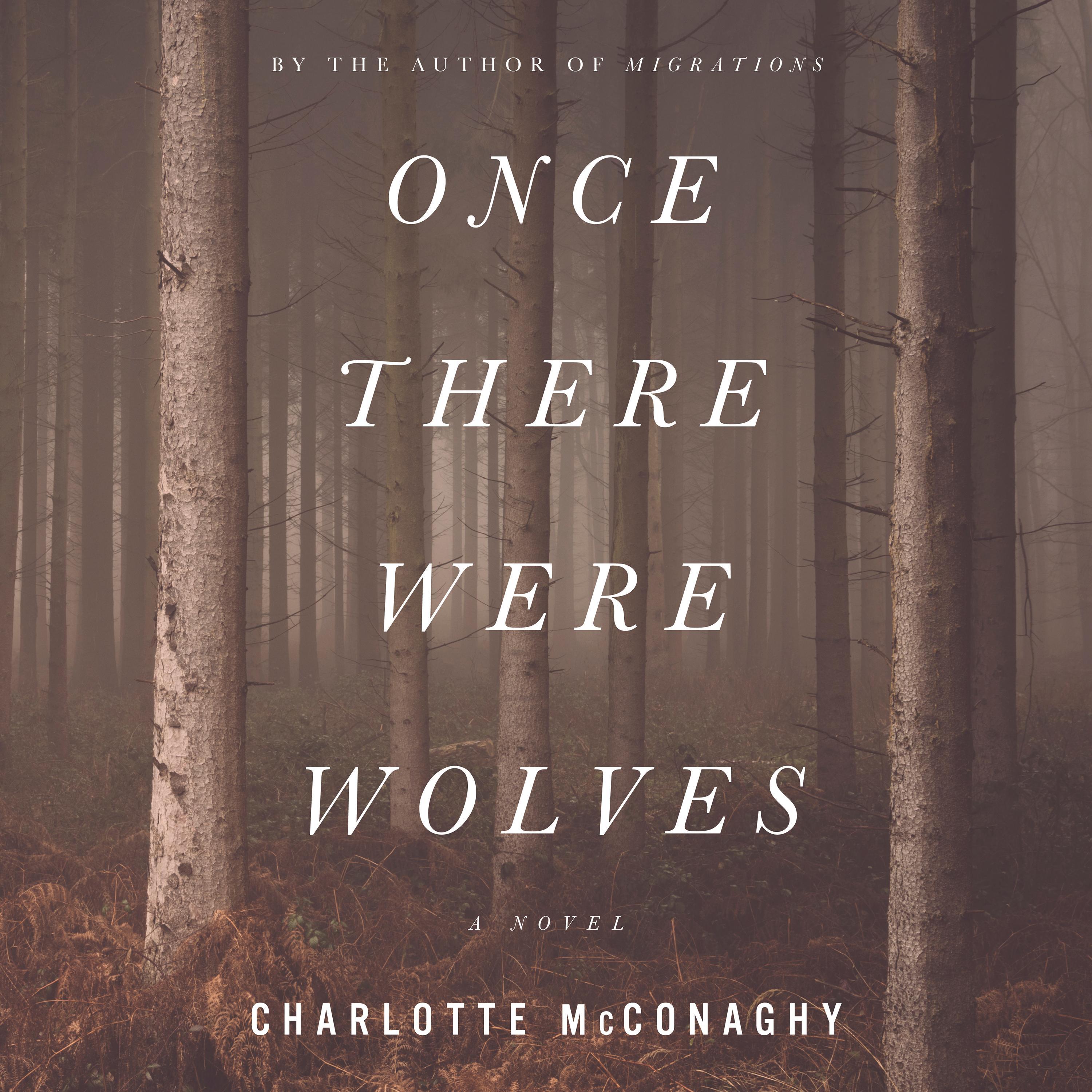 Once There Were Wolves