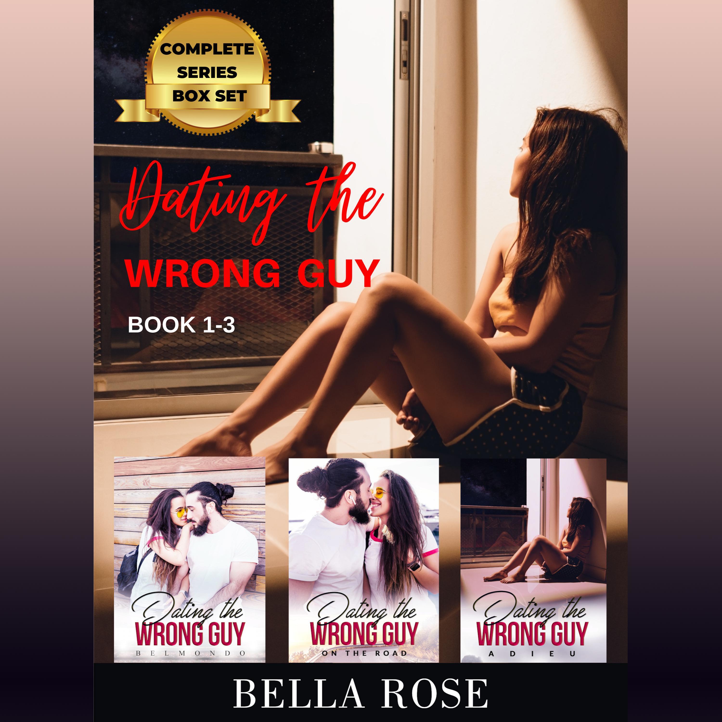 Dating the Wrong Guy Series