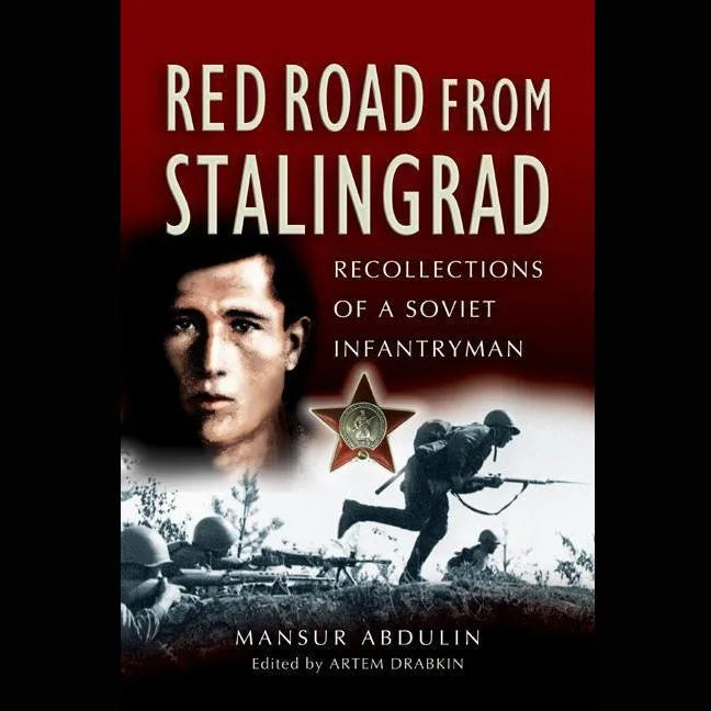 Red Road From Stalingrad