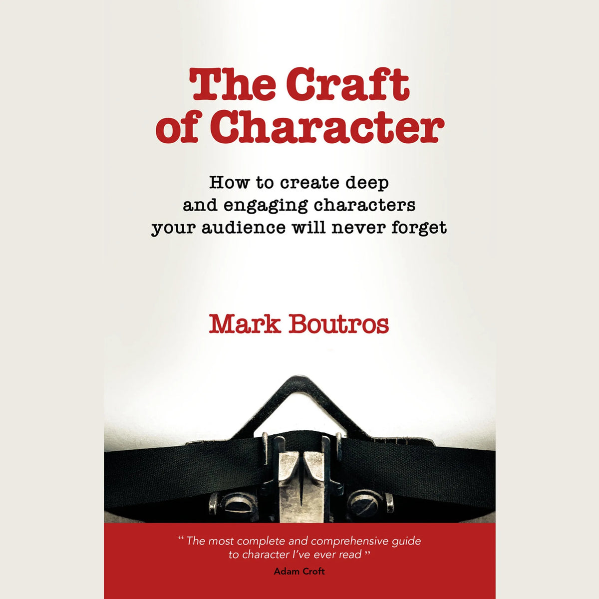The Craft of Character