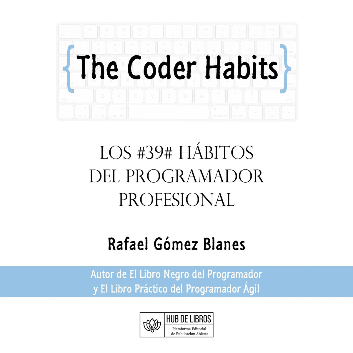 The Coder Habits