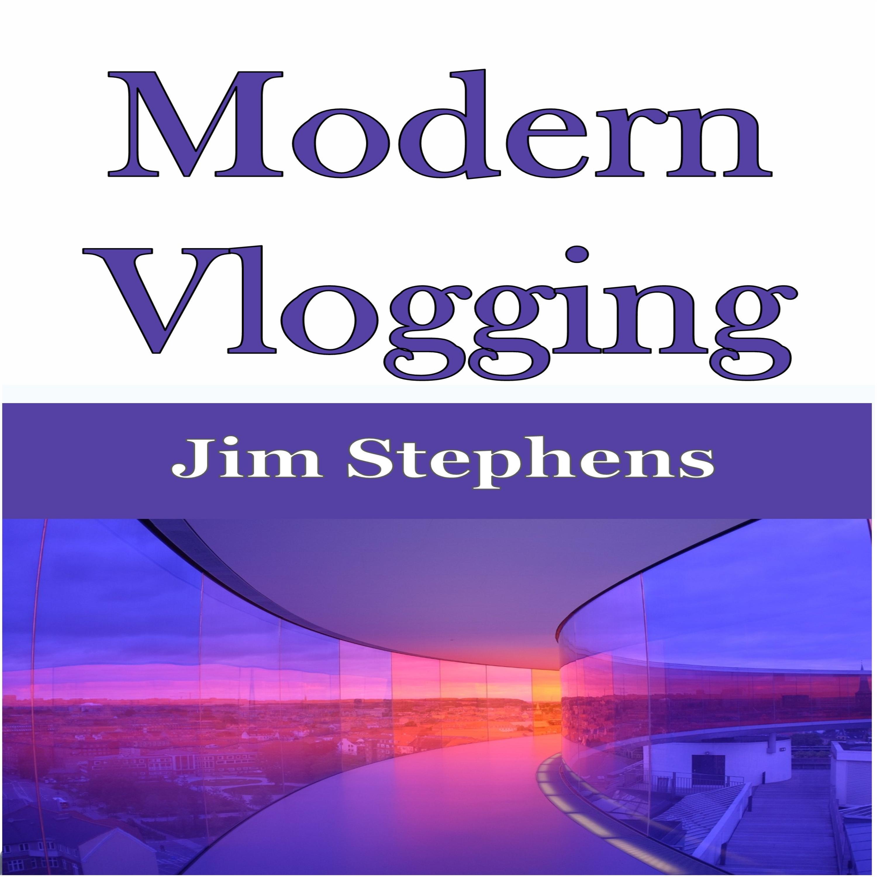 Modern Vlogging