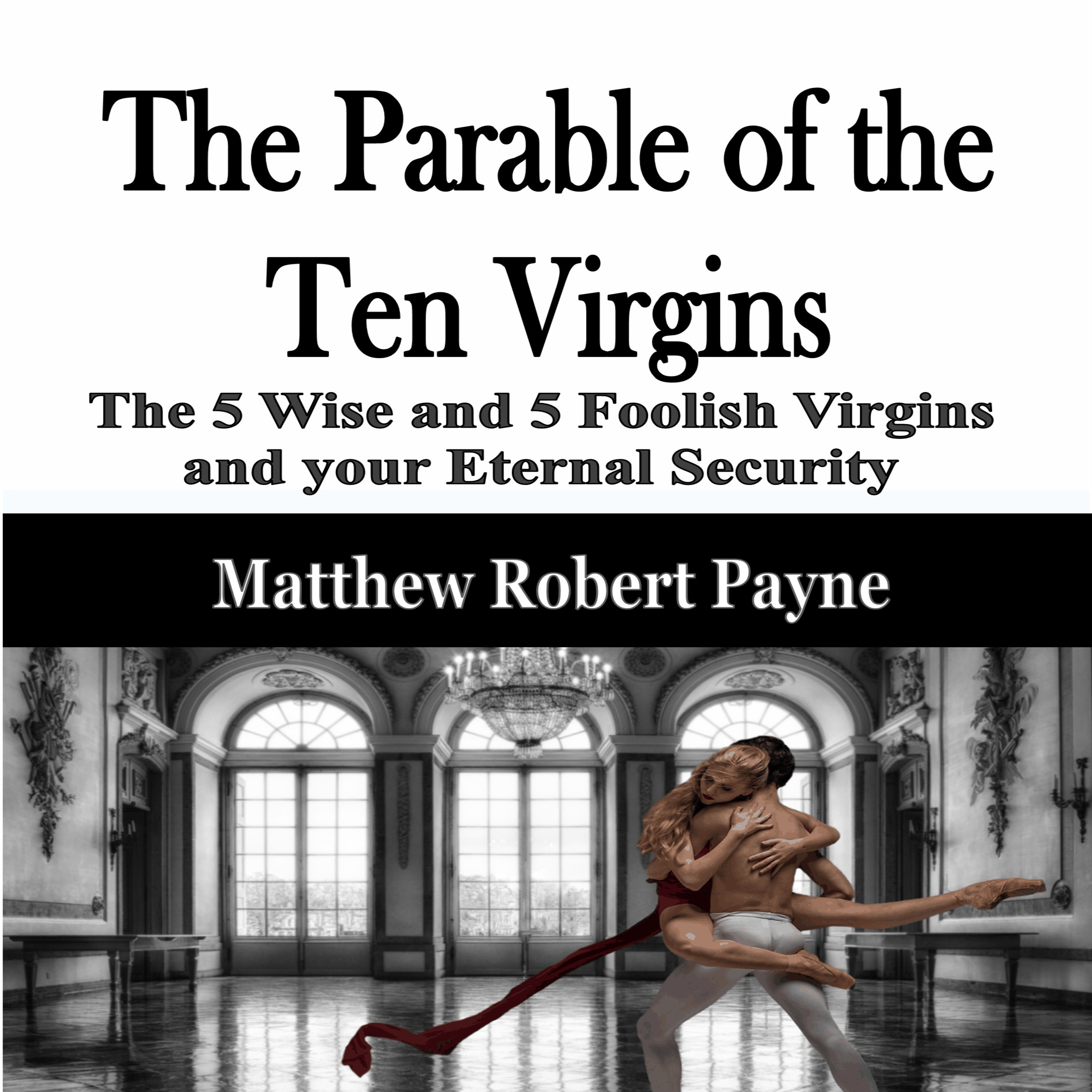 The Parable of the Ten Virgins
