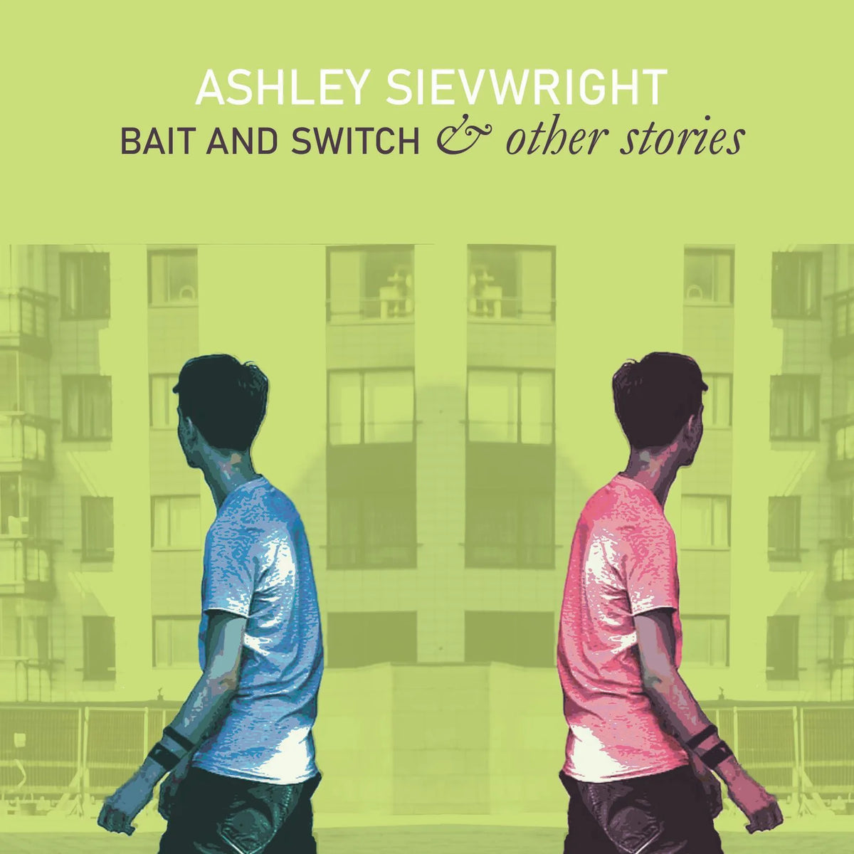 Bait and Switch & other stories
