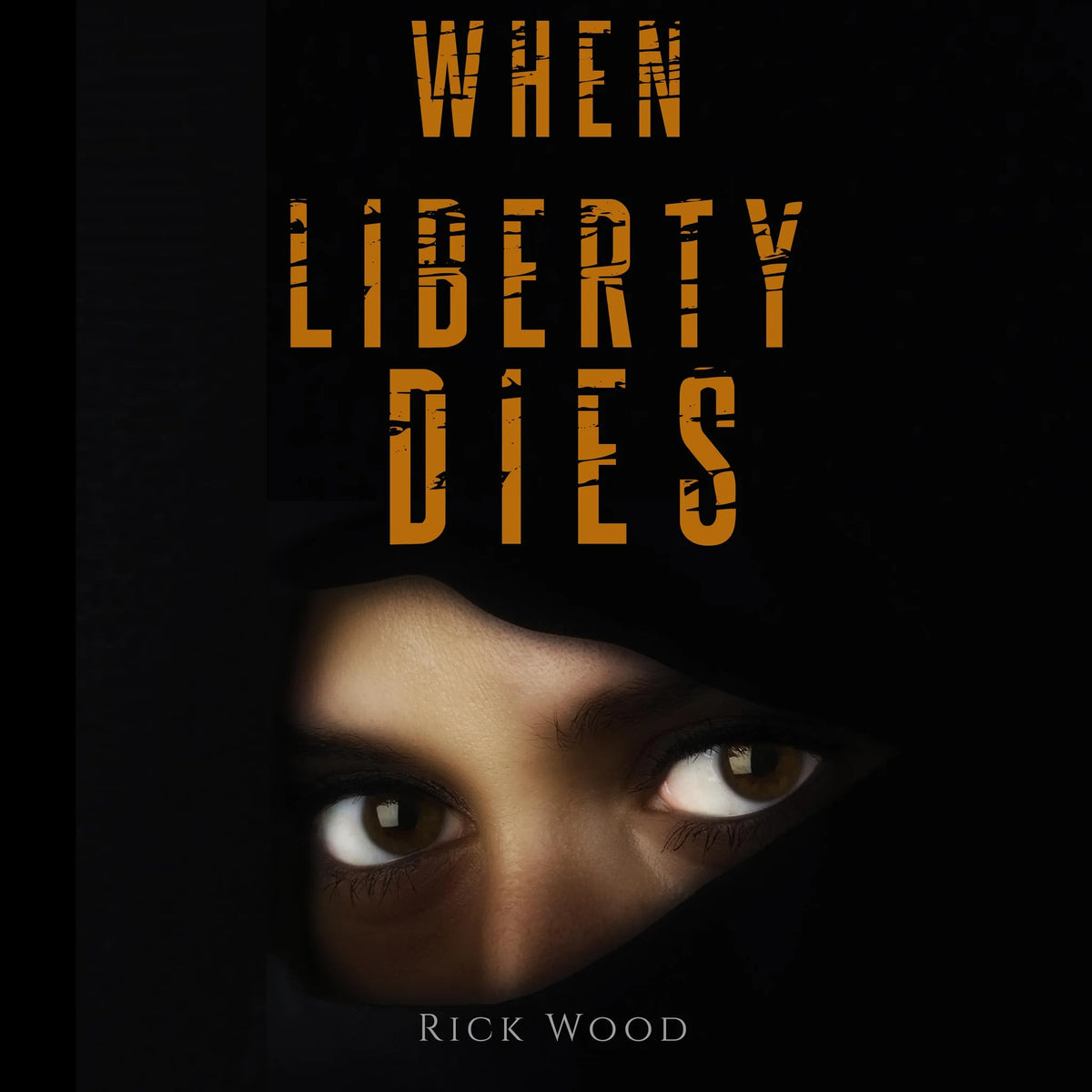 When Liberty Dies