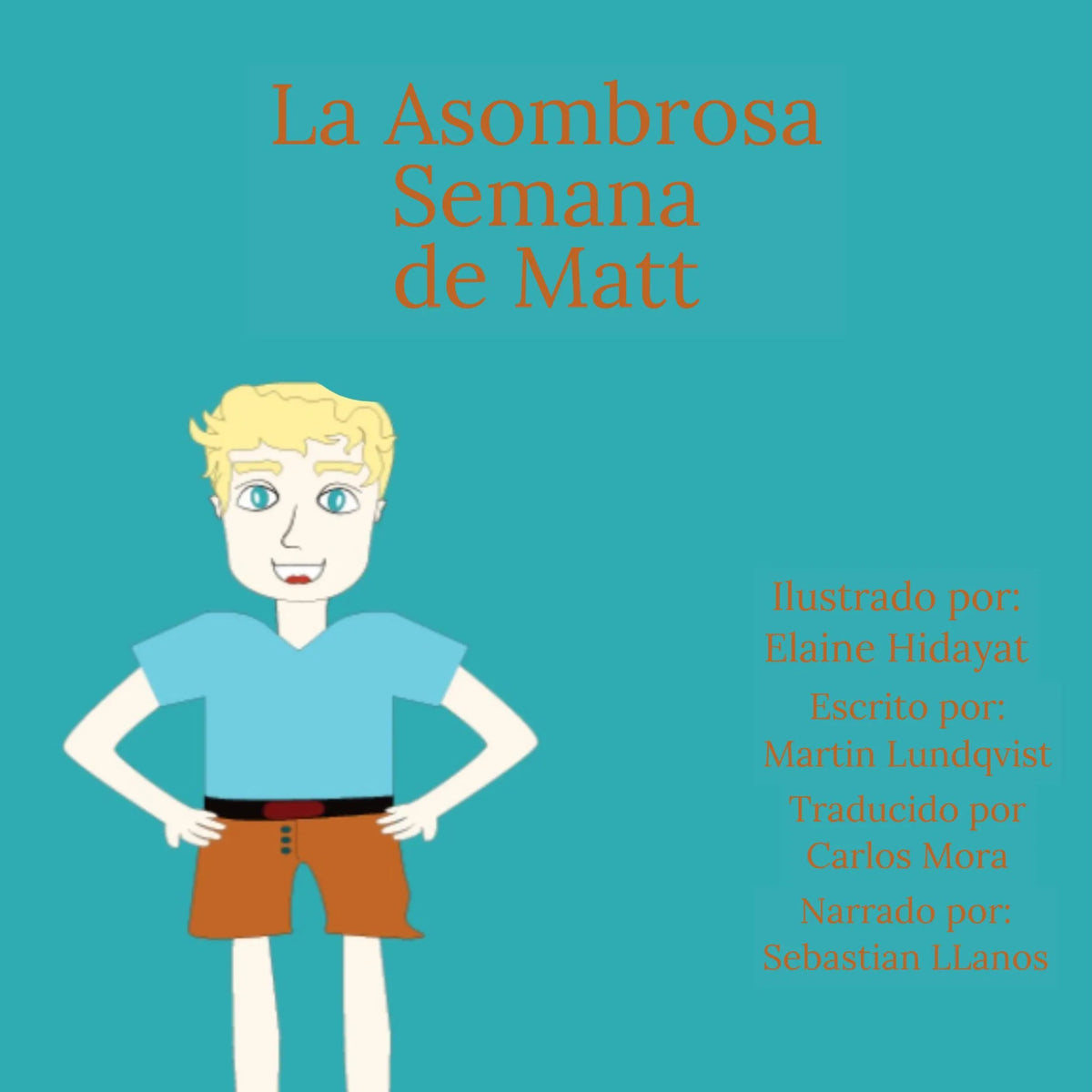 La Asombrosa Semana de Matt
