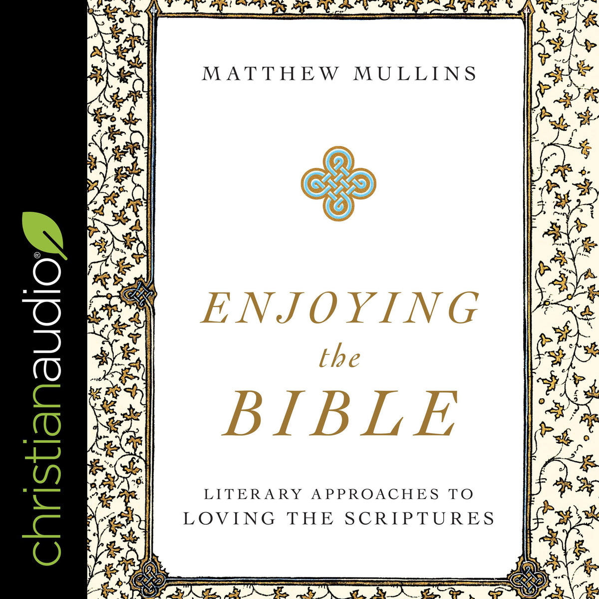 Enjoying the Bible