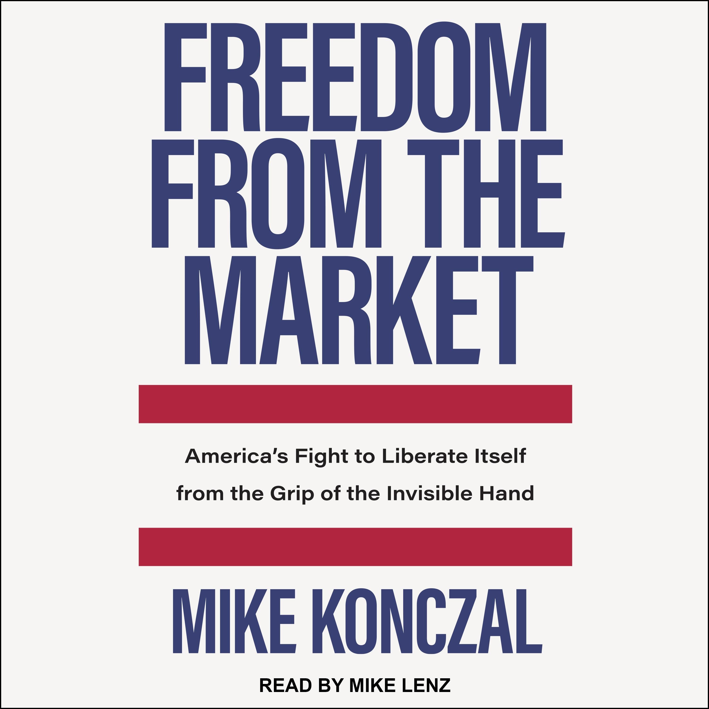Freedom From the Market