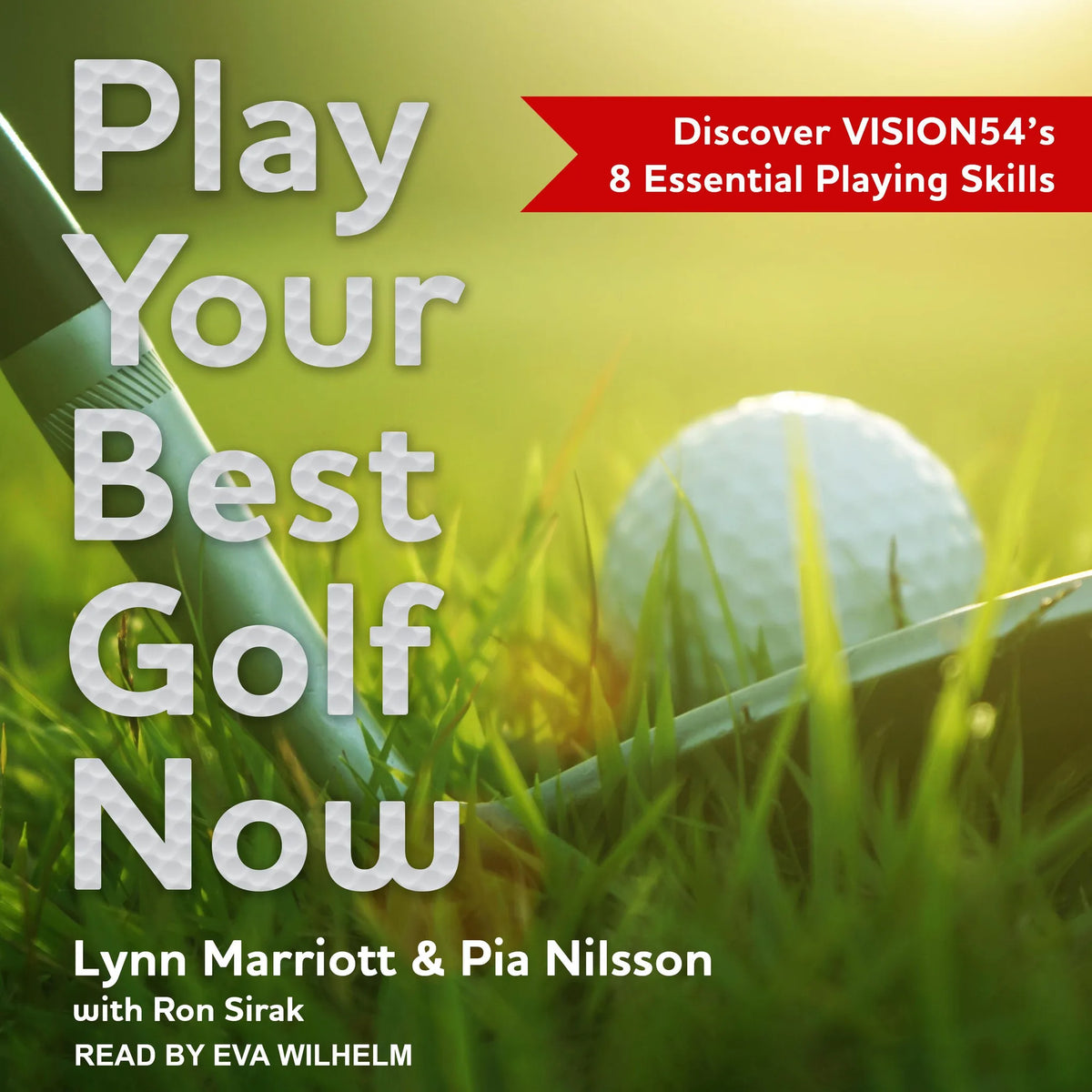 Play Your Best Golf Now