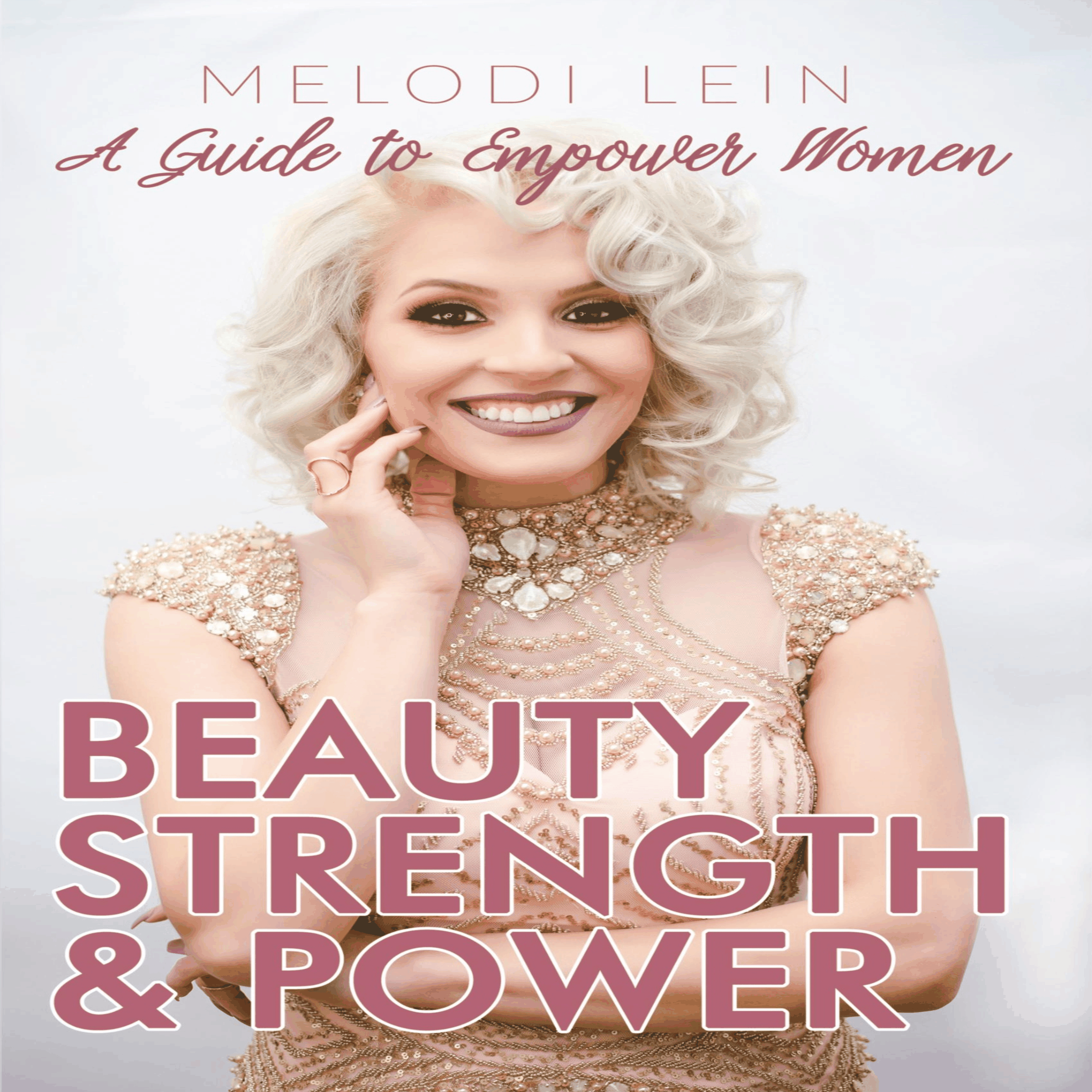 Beauty, Strength & Power