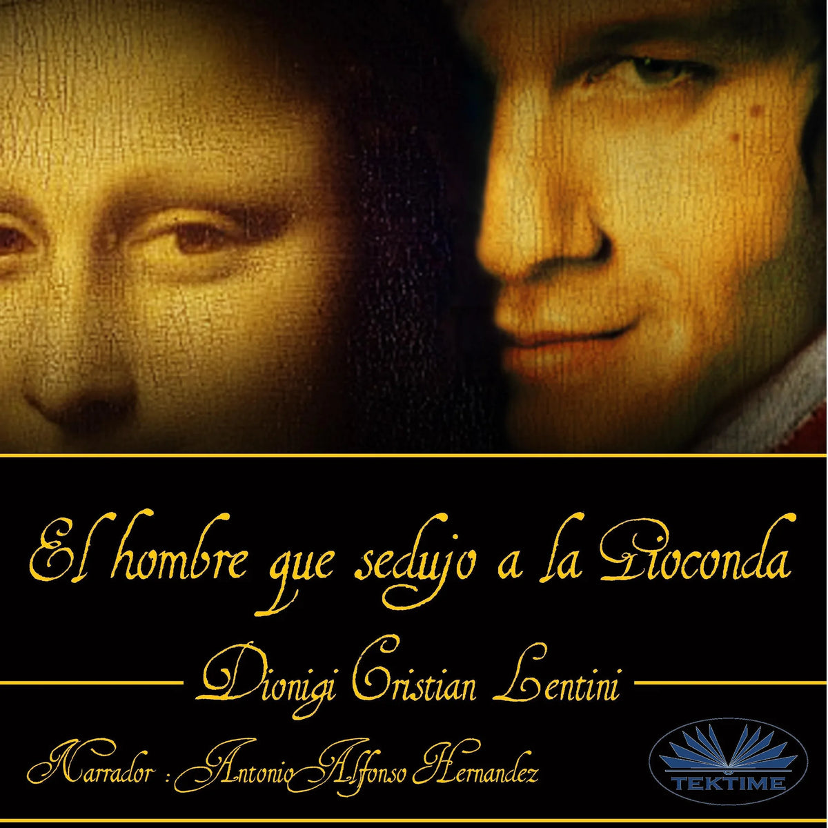 El hombre que sedujo a la Gioconda