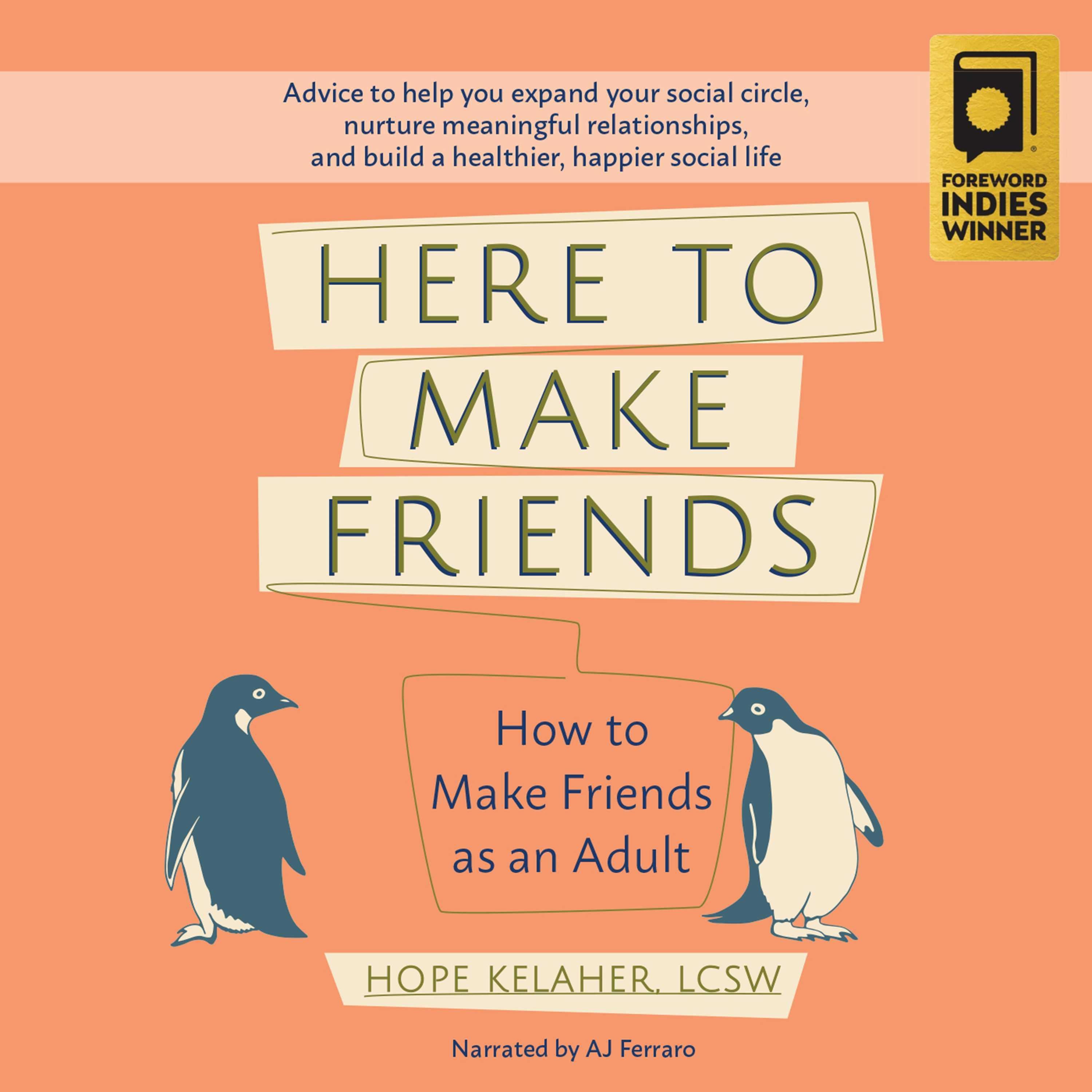 Here to Make Friends