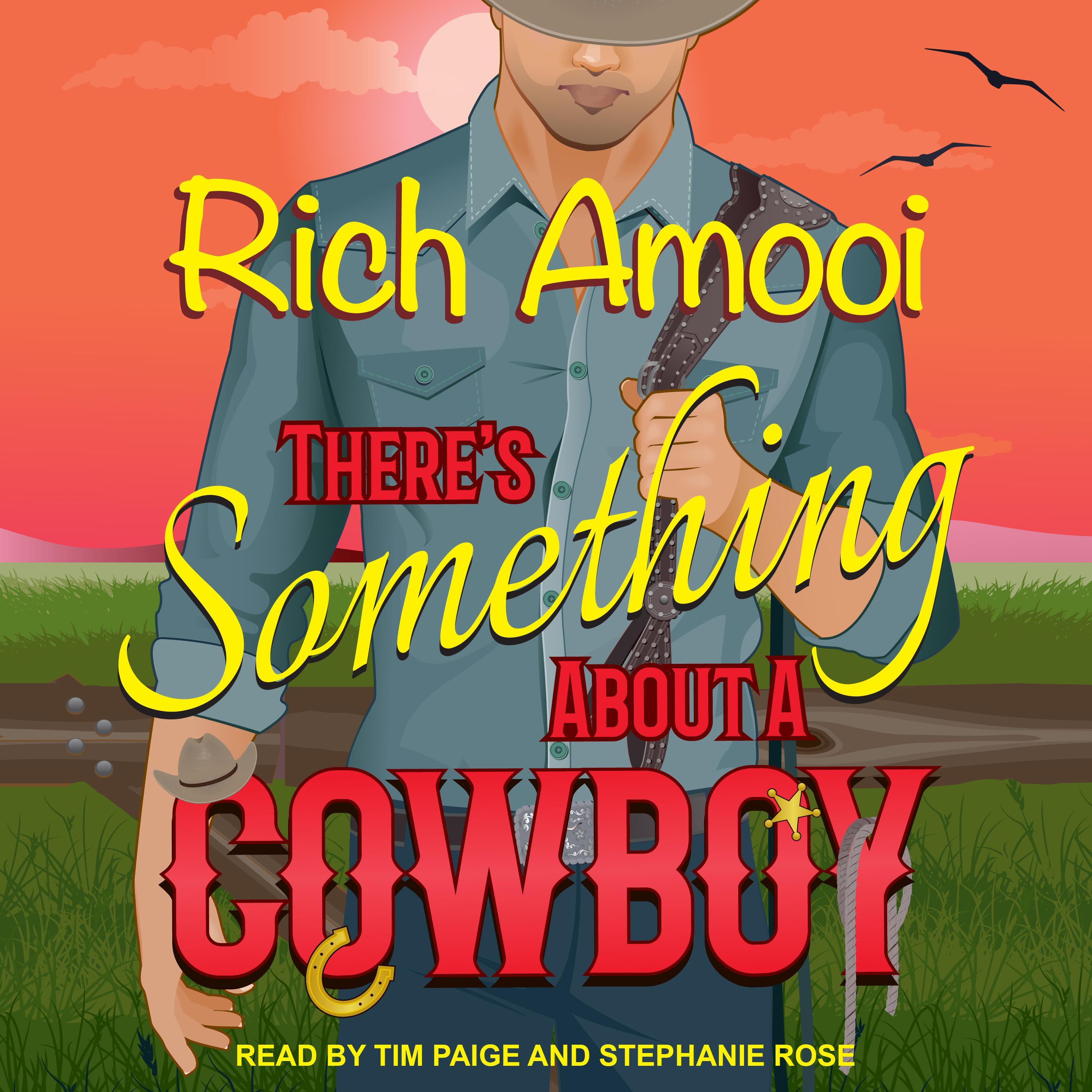 There's Something About a Cowboy